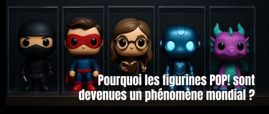 Pourquoi les figurines POP! sont devenues un phénomène mondial ?