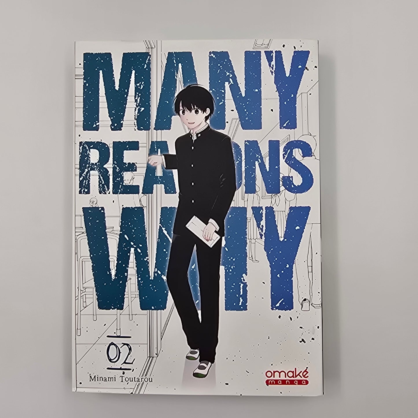 Many Reasons Why. Tome 2 - Occasion K