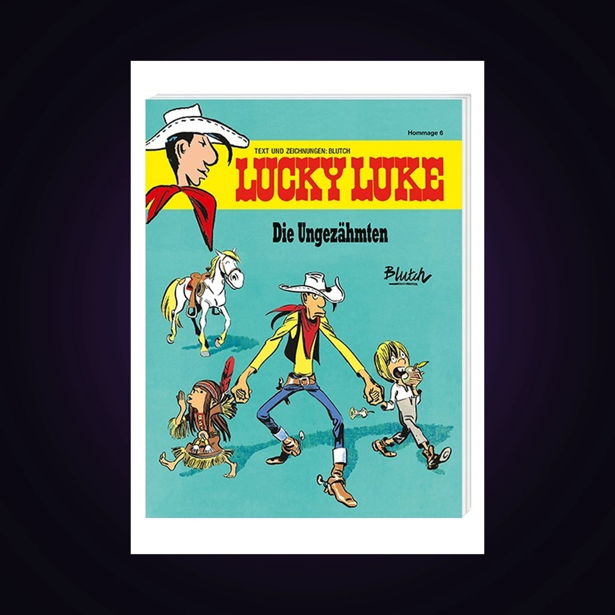 Lucky Luke. Band 6 - Die Ungezähmten (DE)