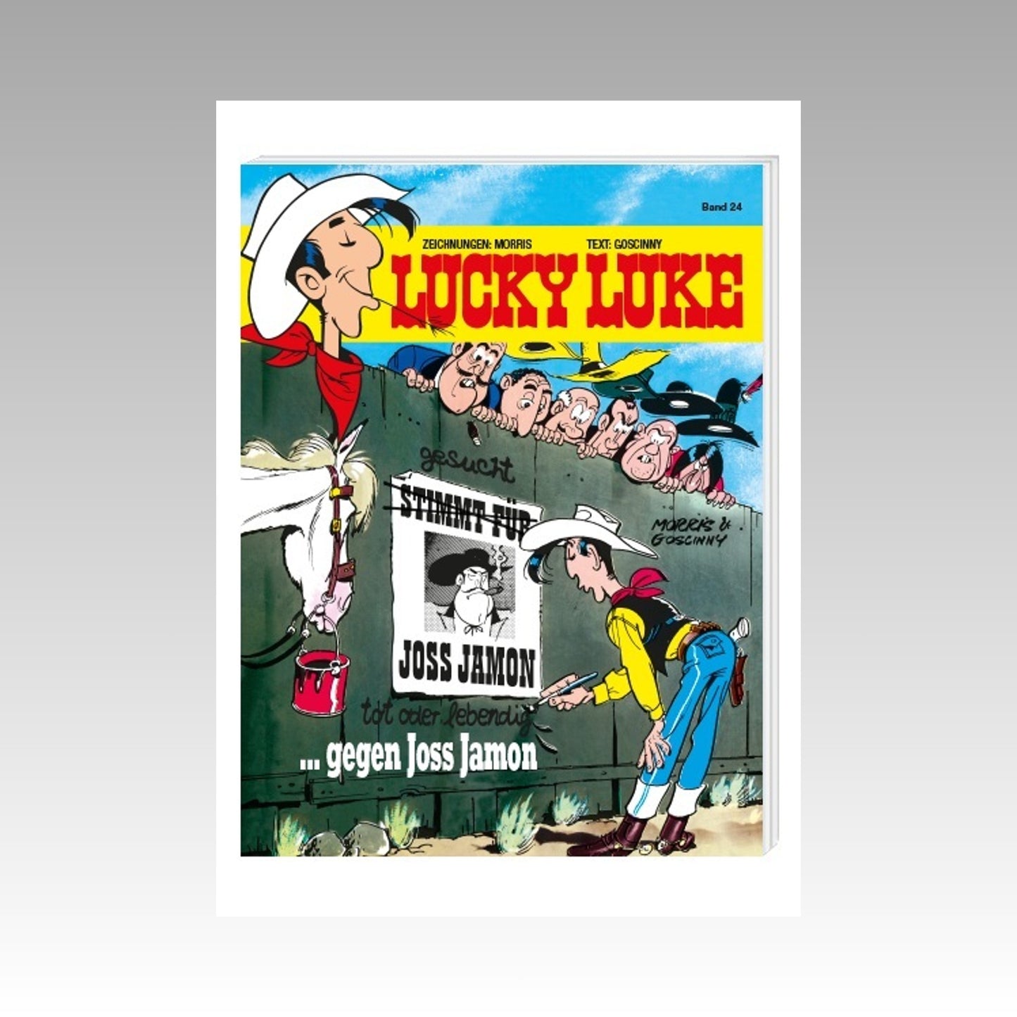 Lucky Luke. Band 24 - ...gegen Joss Jamon (DE)