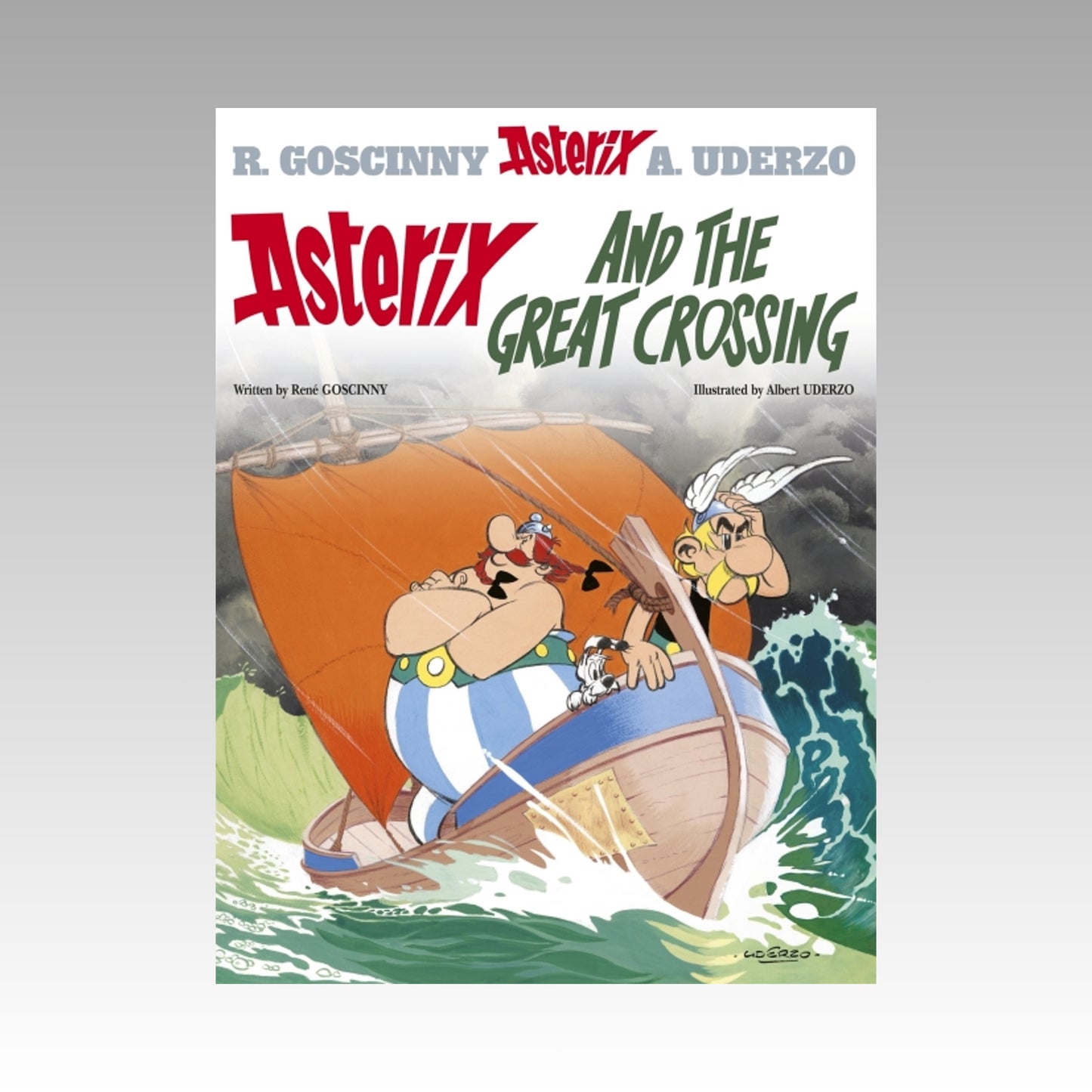 Asterix. Volume 22 - Asterix and the Great Crossing (couverture souple 2005)