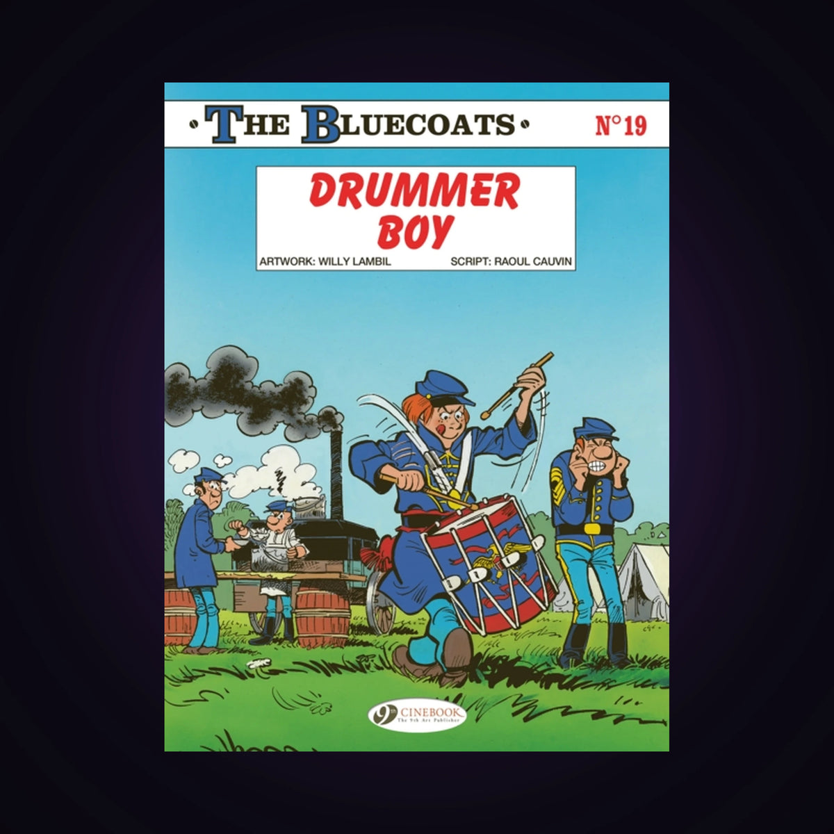 The Bluecoats. Tome 19 - Drummer Boy