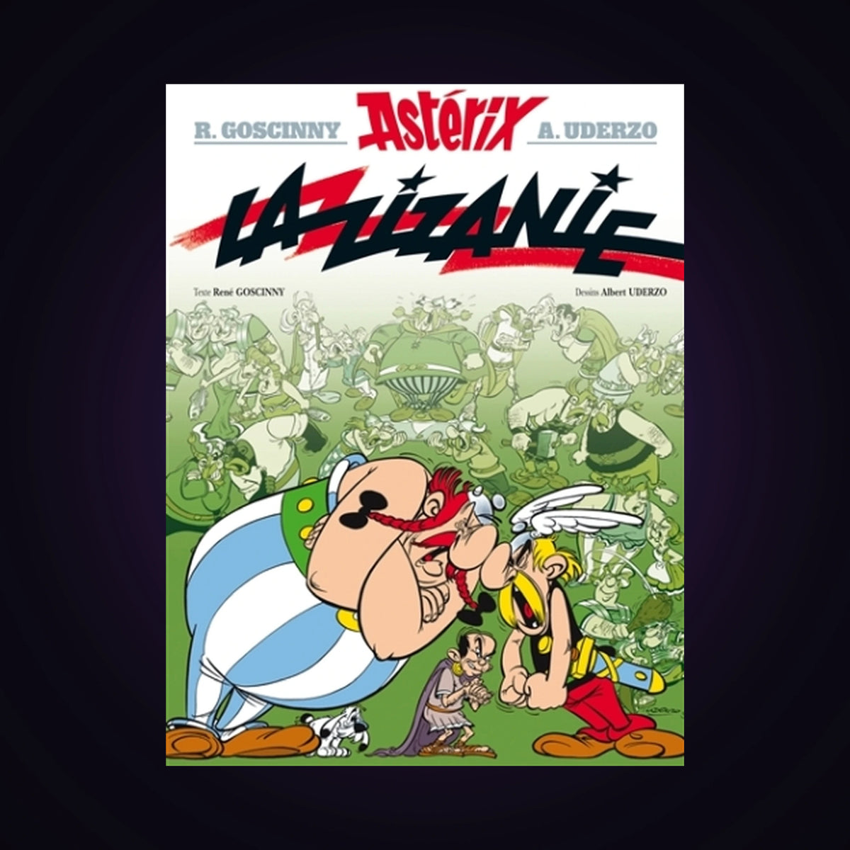 Astérix. Tome 15 - Astérix la Zizanie (couverture rigide 2005)