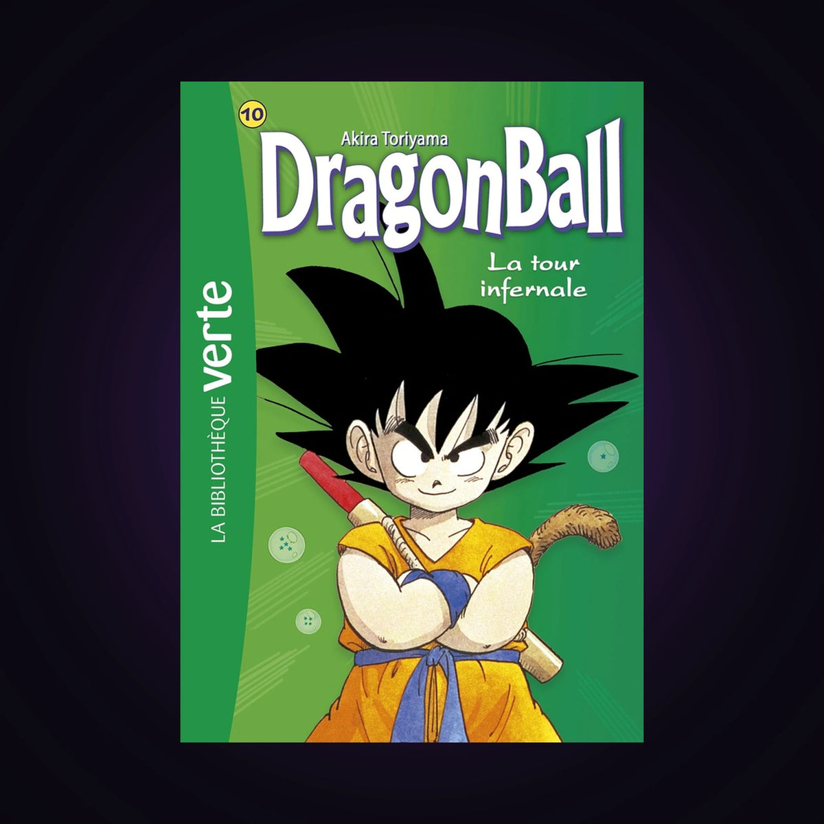 Dragon Ball. Tome 10 - Bibliothèque verte