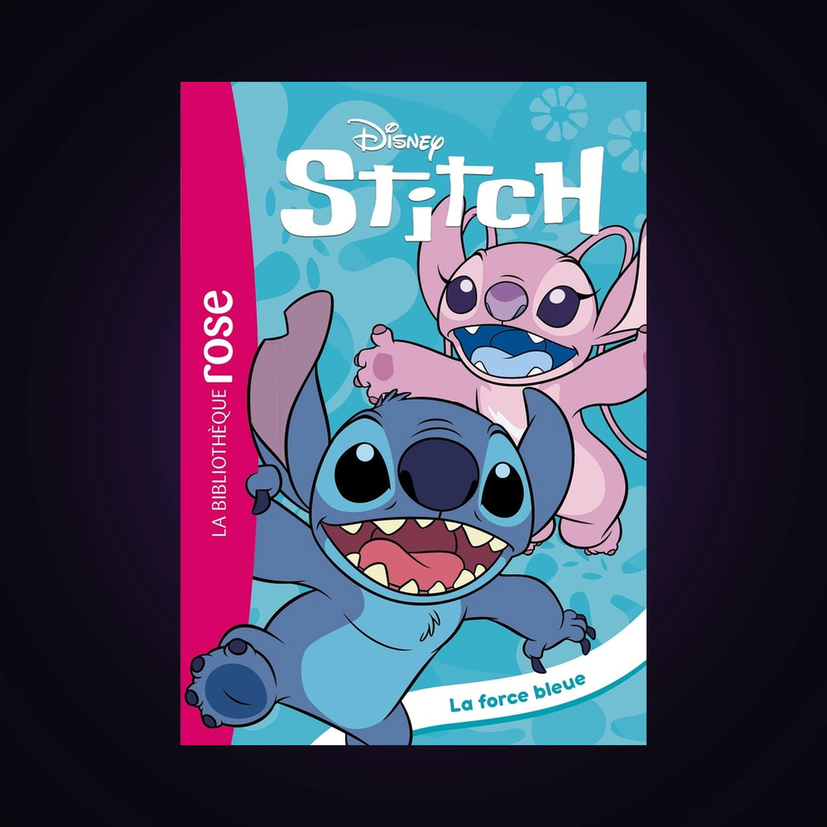 Stitch. Tome 11 - La force bleue