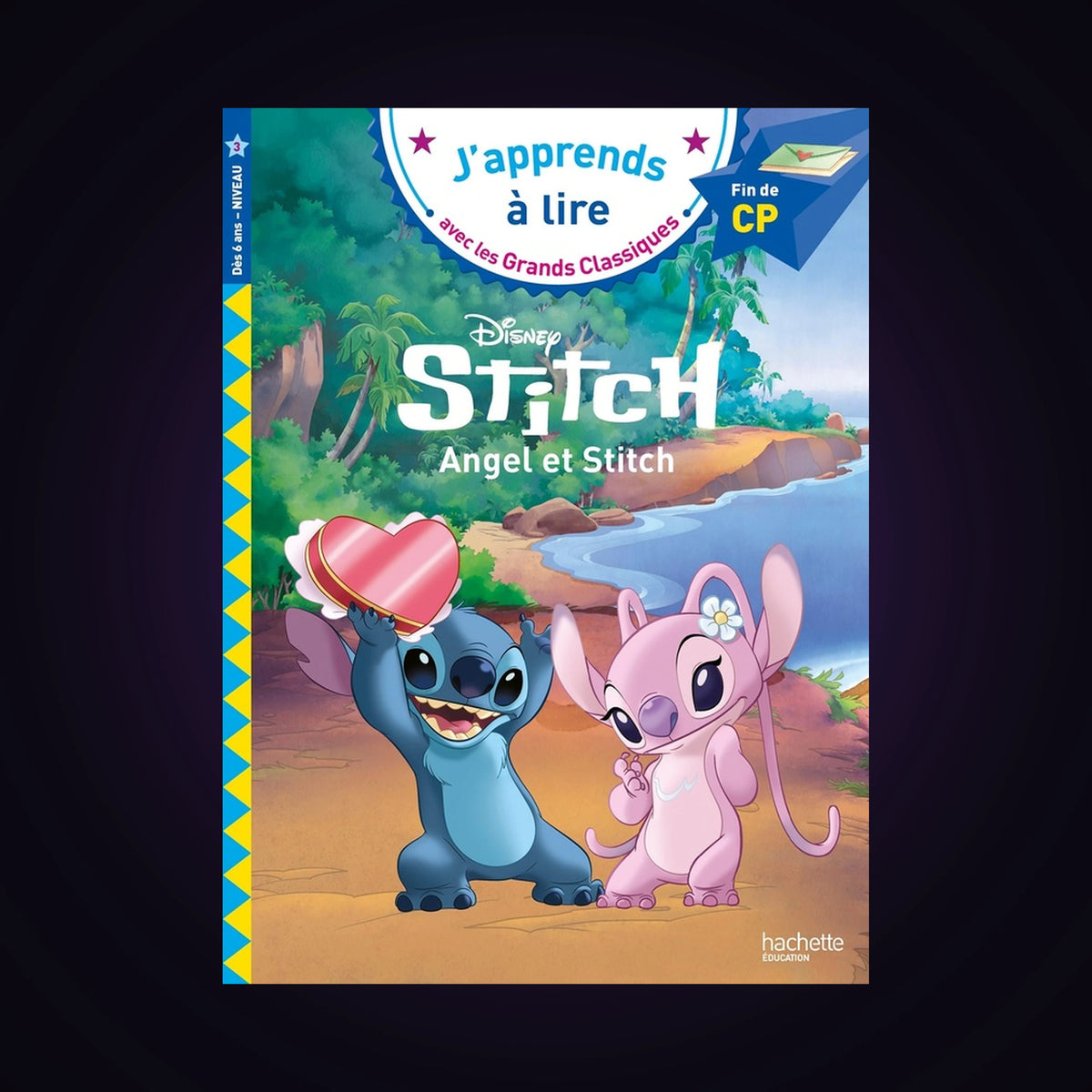 J'apprends à lire - Angel et Stitch - CP niveau 3