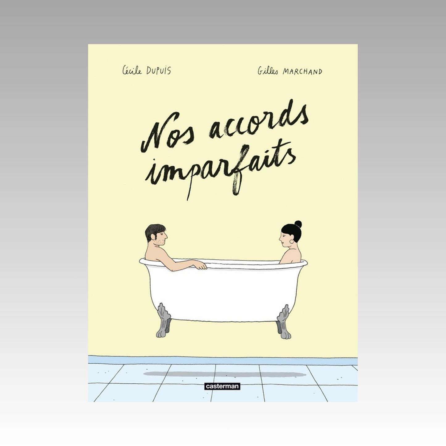 Nos accords imparfaits