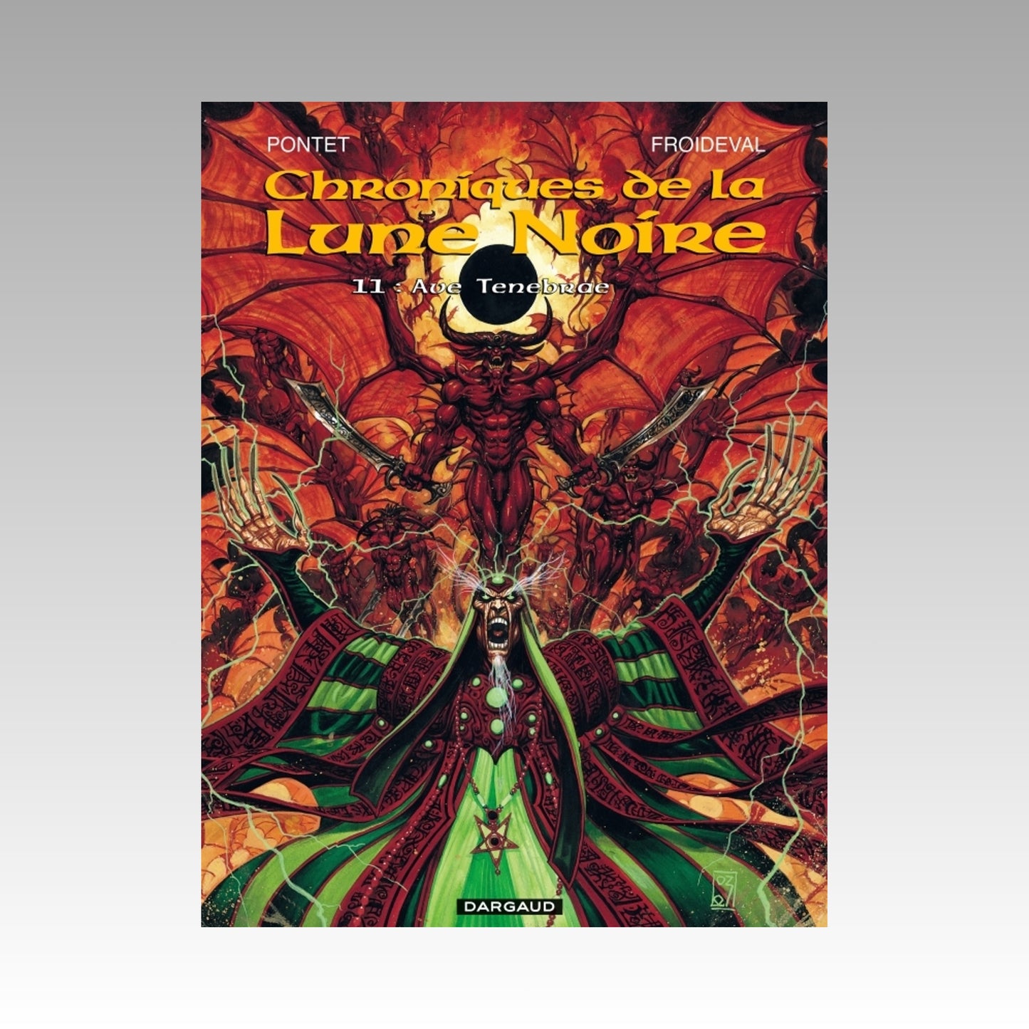 Chroniques de la Lune Noire. Tome 11