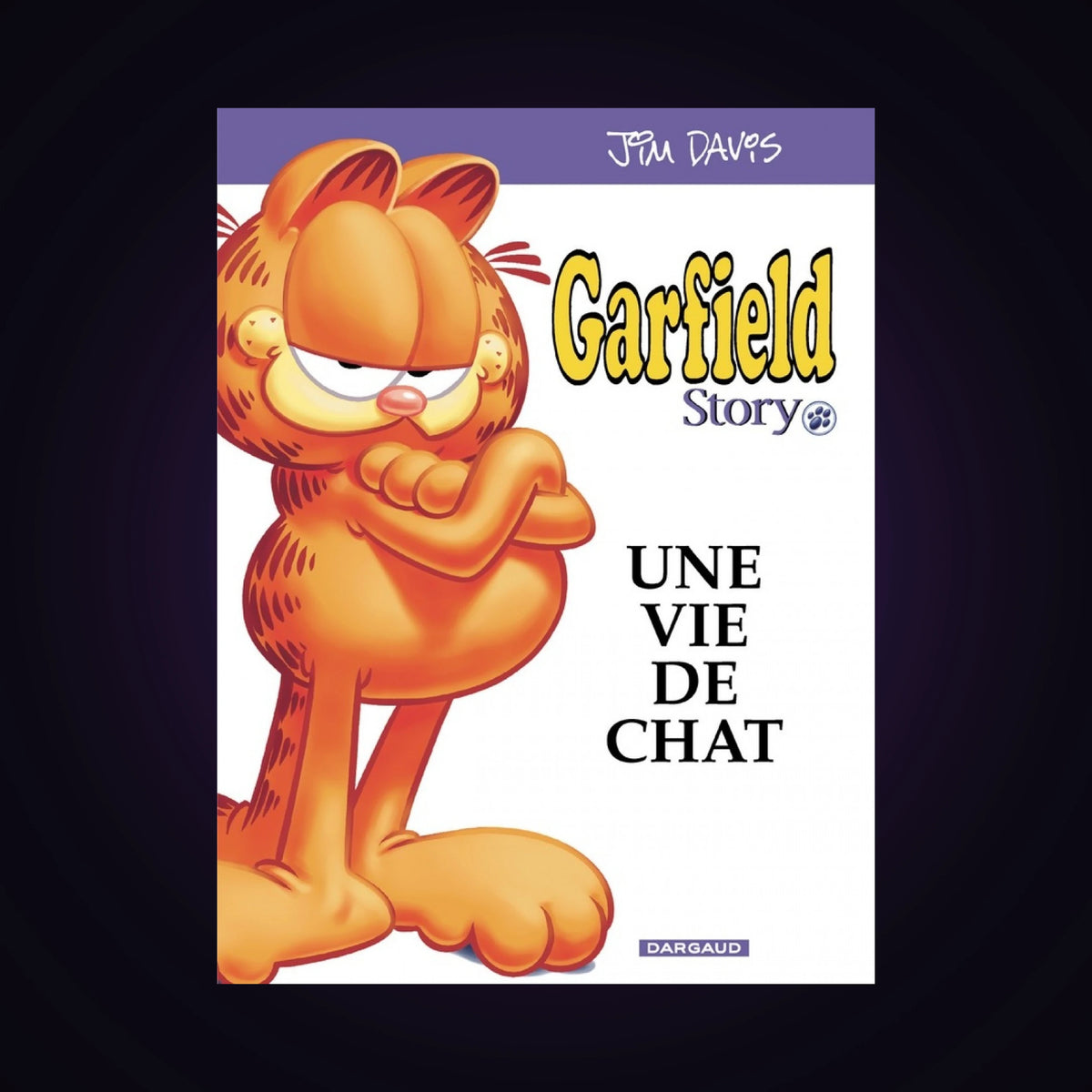 Garfield Story - Une vie de chat