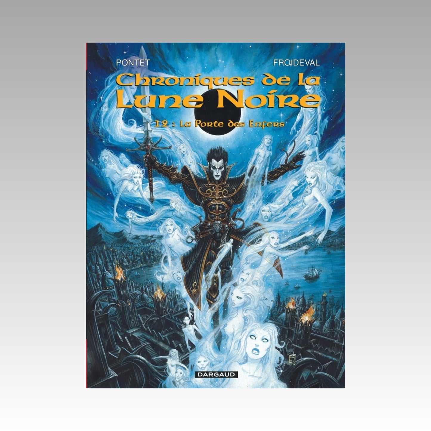 Chroniques de la Lune Noire. Tome 12