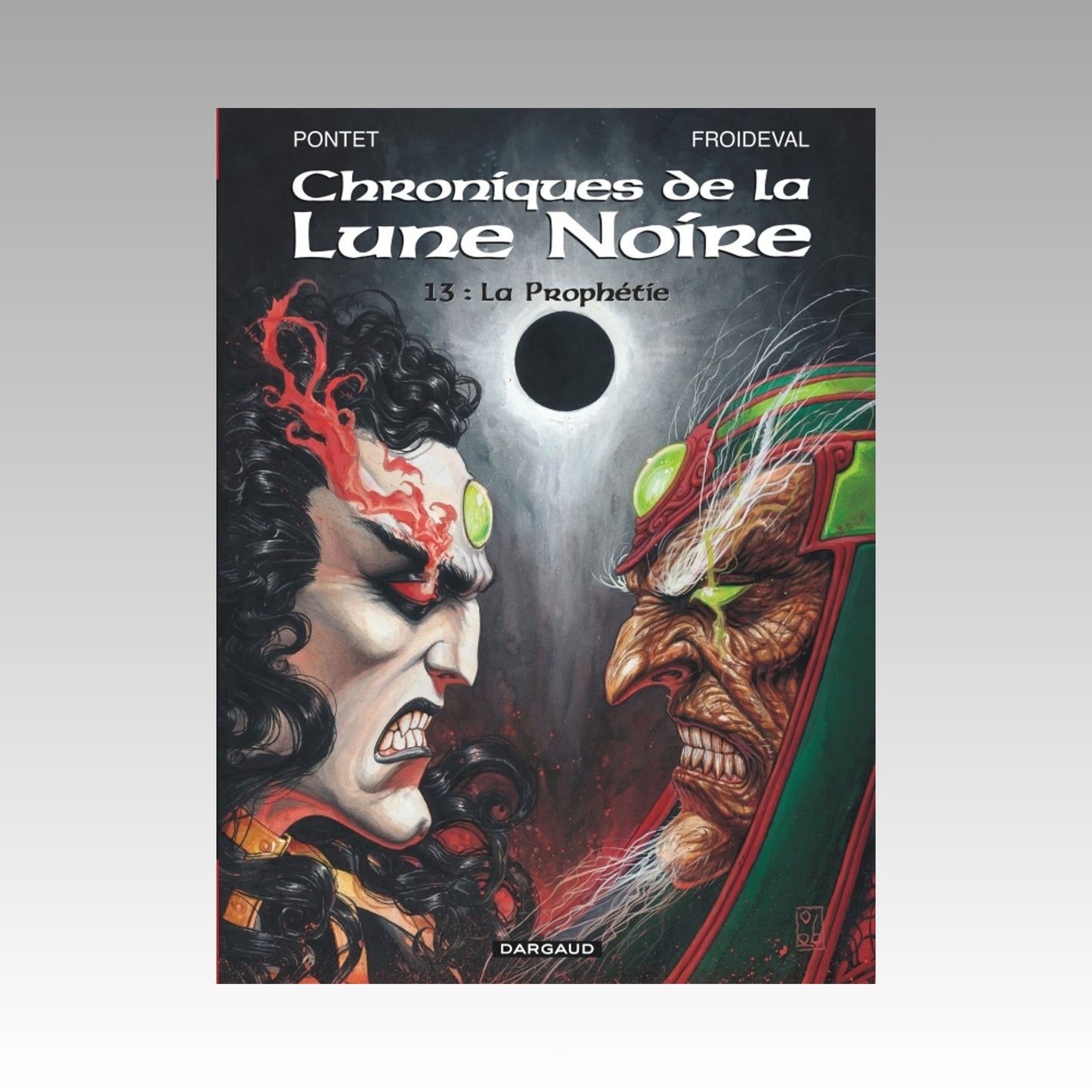 Chroniques de la Lune Noire. Tome 13