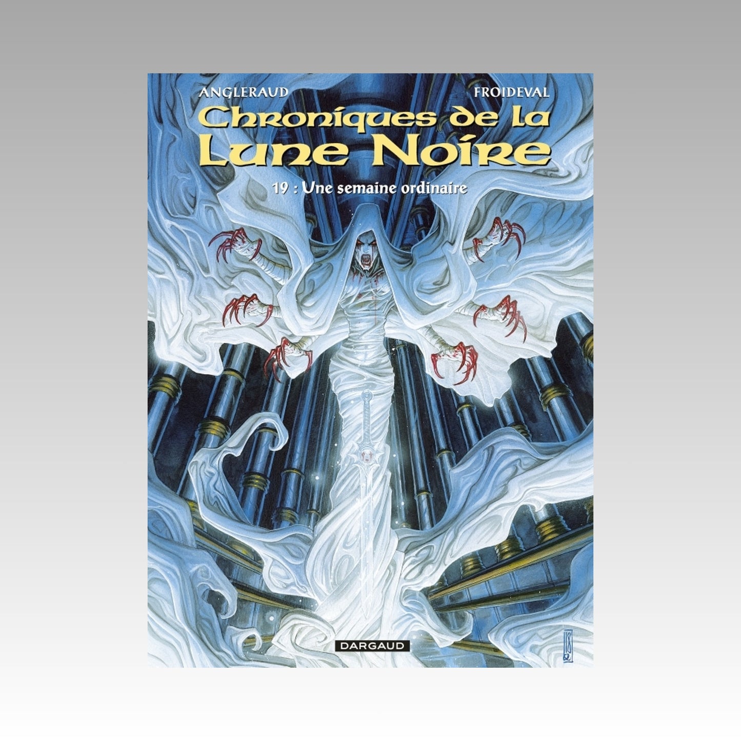 Chroniques de la Lune Noire. Tome 19