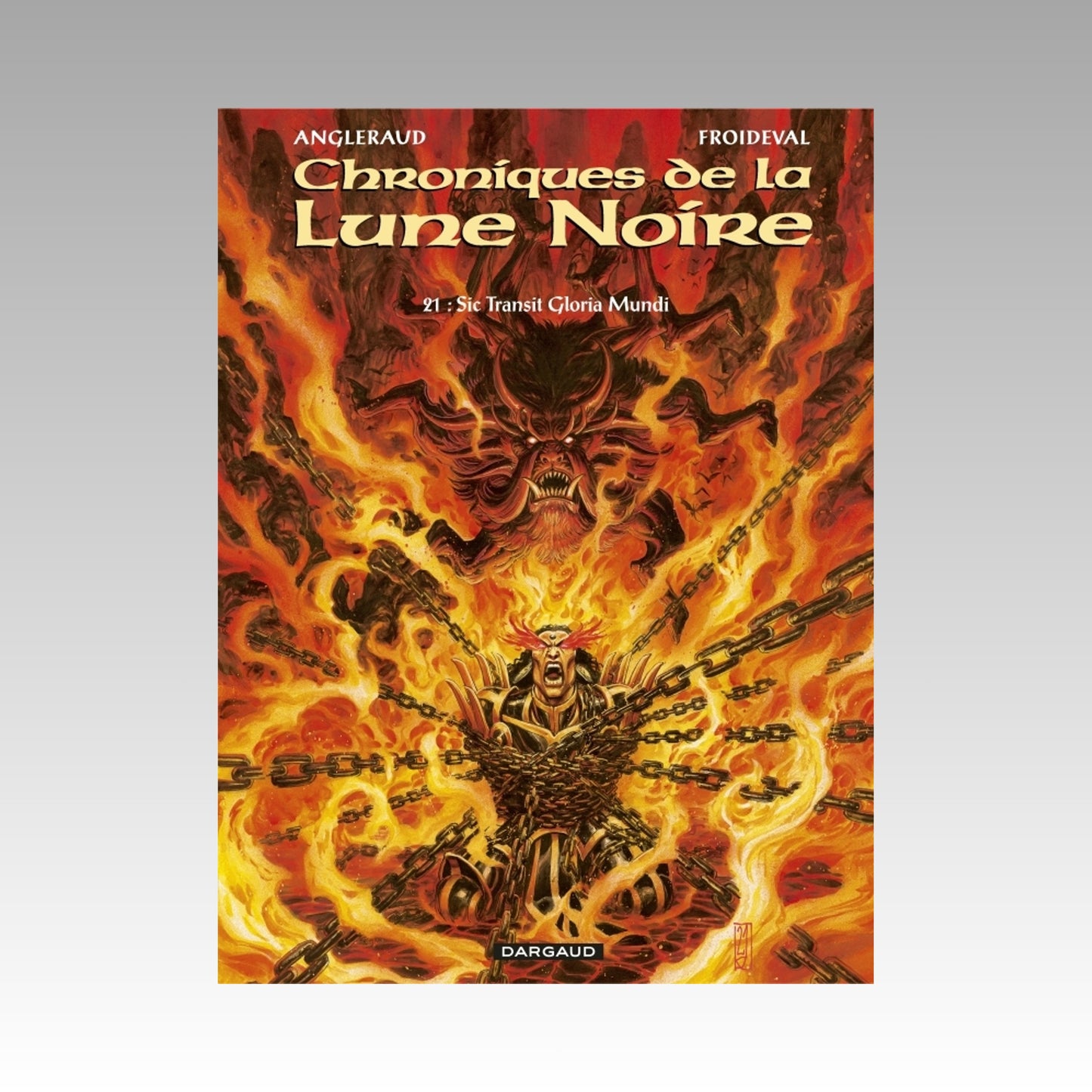 Chroniques de la Lune Noire. Tome 21