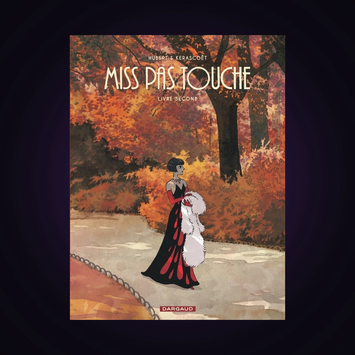 Miss Pas Touche - Intégrale. Tome 2