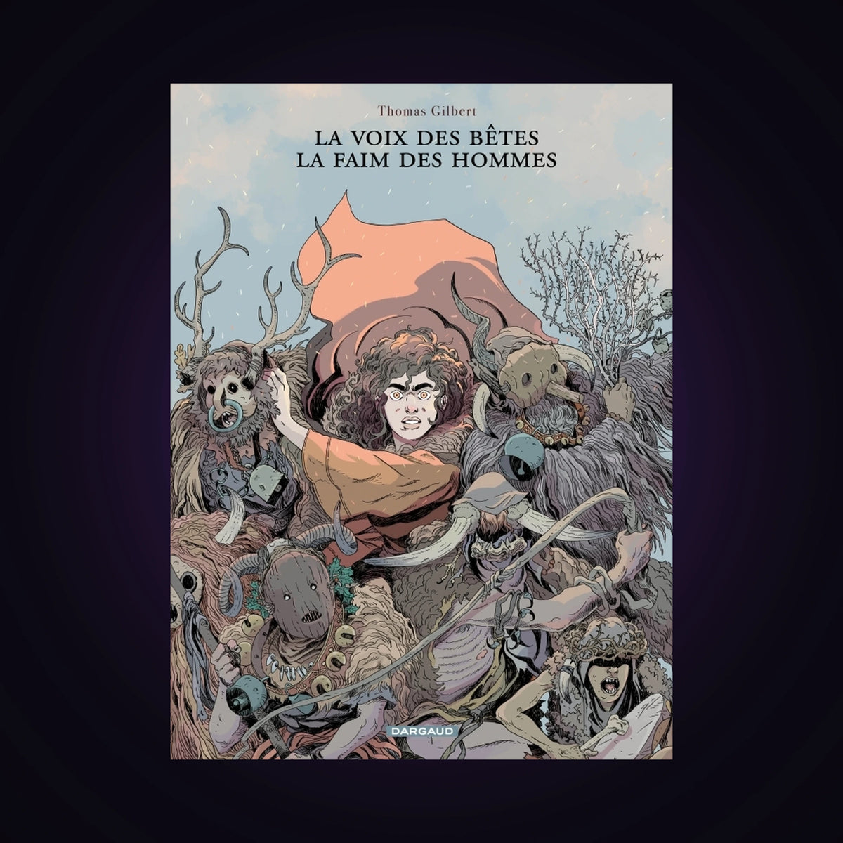 La voix des bêtes - La faim des hommes