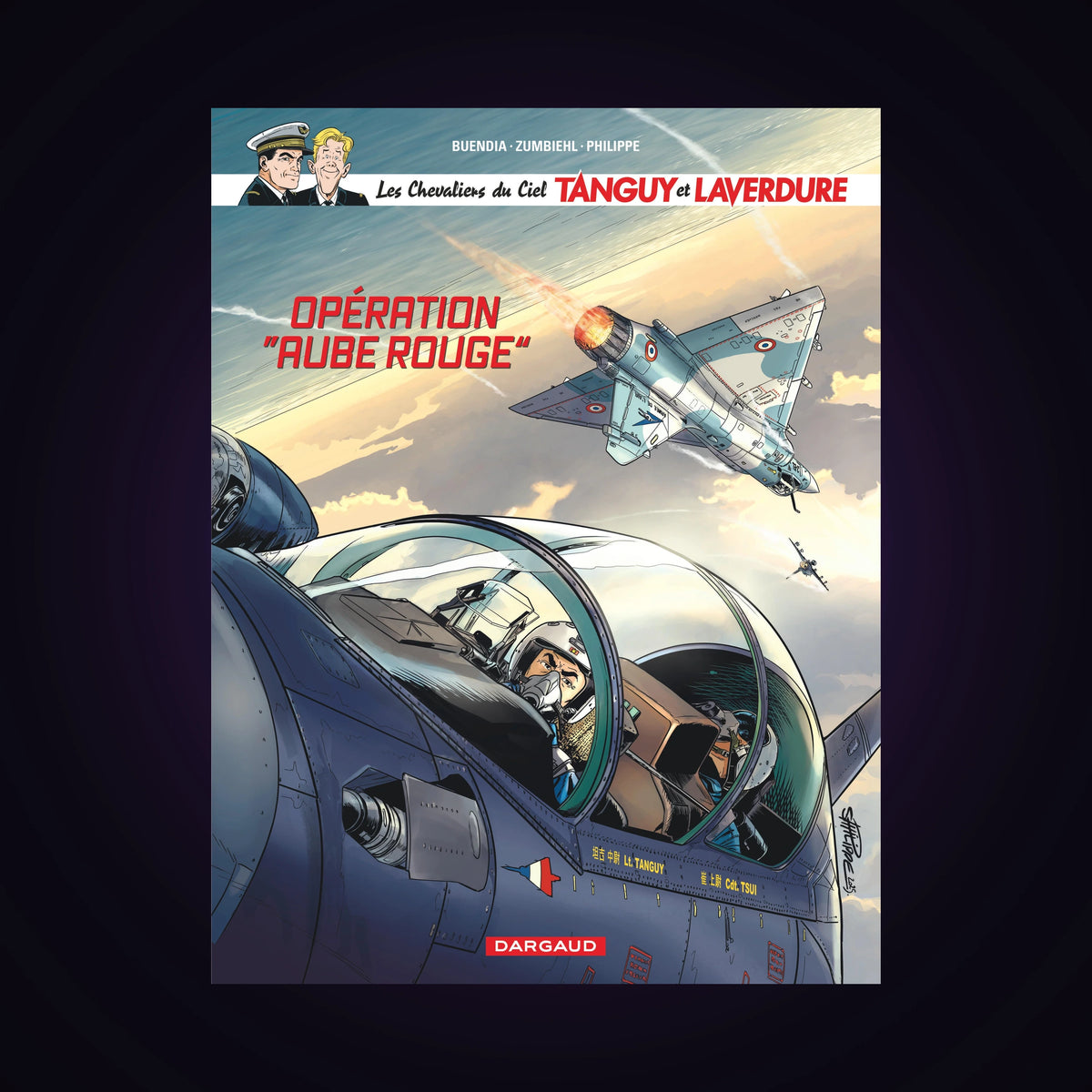 Les Chevaliers du Ciel Tanguy et Laverdure. Tome 13 - Opération "Aube Rouge"