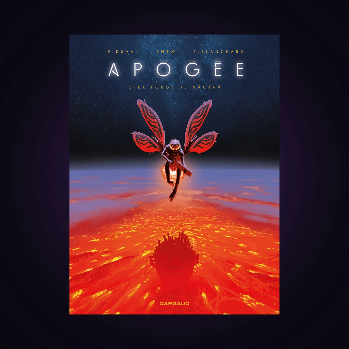 Apogée. Tome 2 - La forge de Näcärä