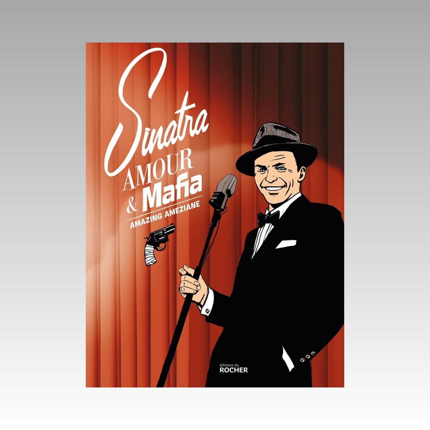 Sinatra - Amour & Mafia