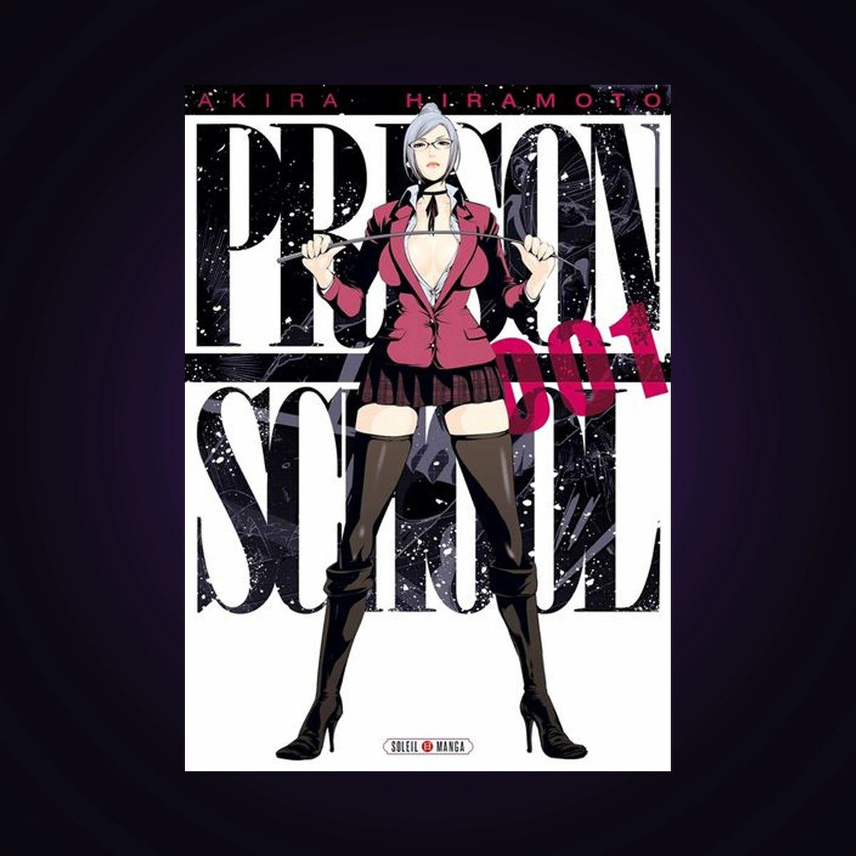 Prison School. Tome 1