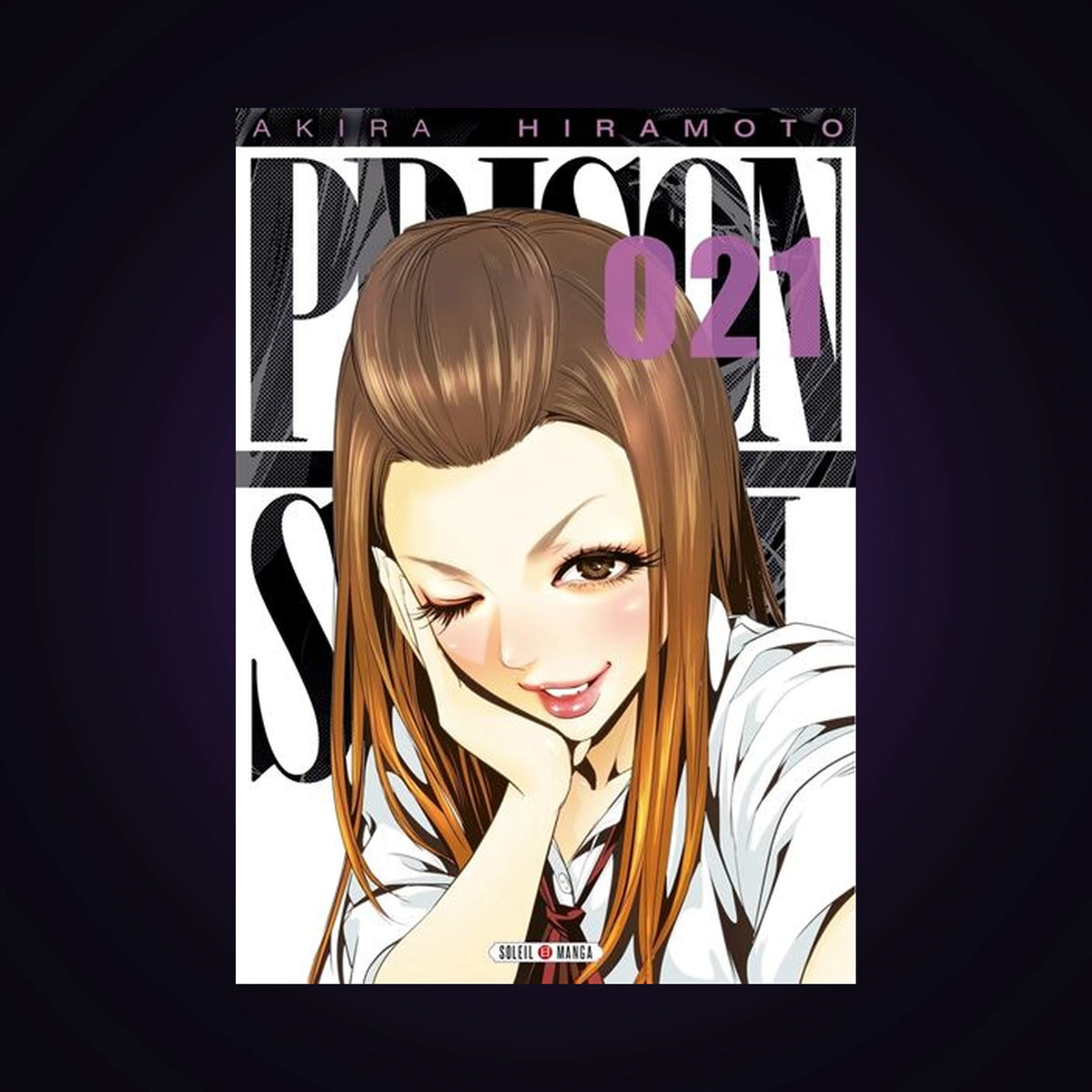 Prison School. Tome 21
