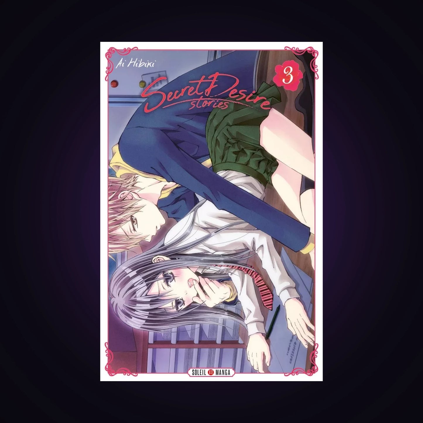 Secret desire stories. Tome 3