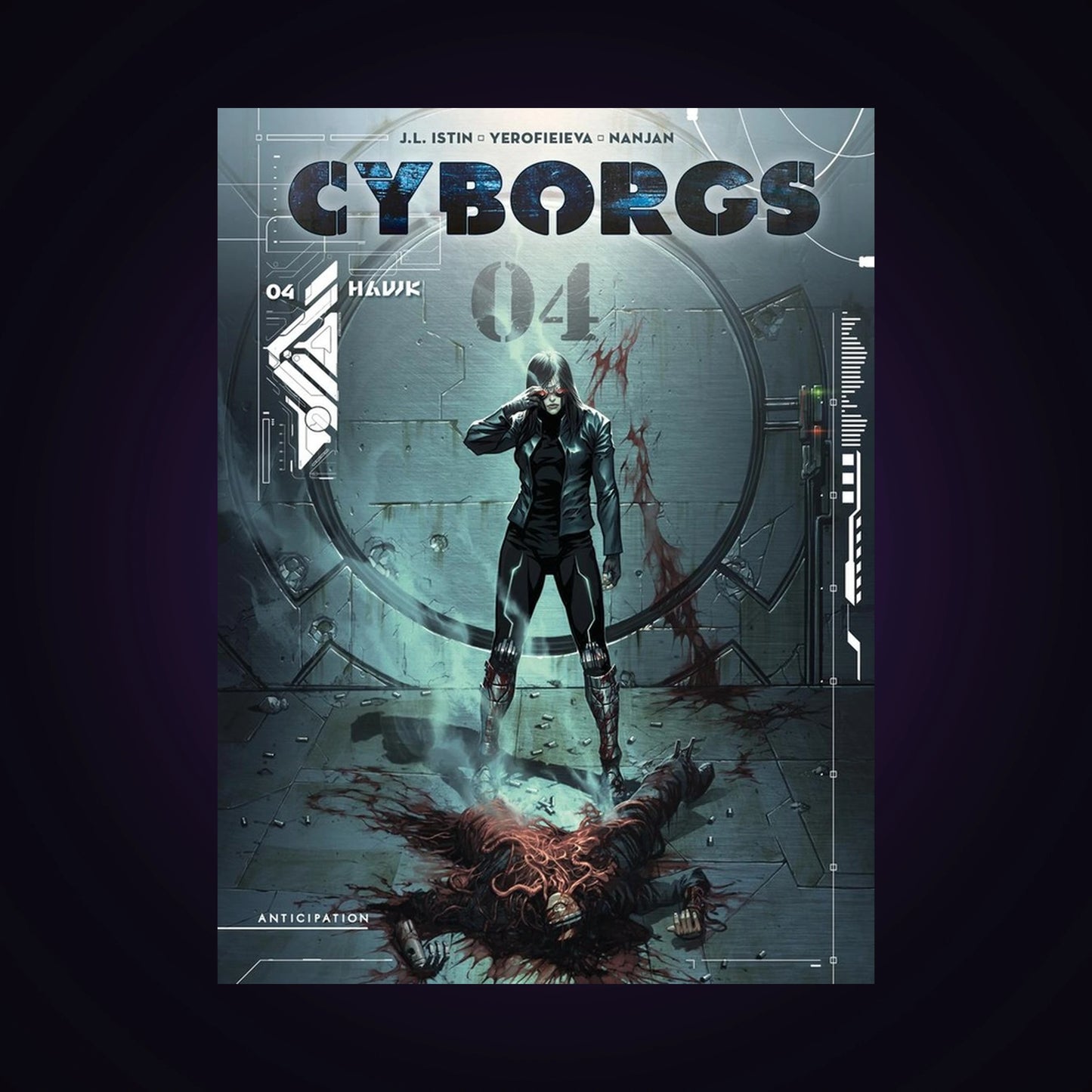 Cyborgs. Tome 4 - Hawk