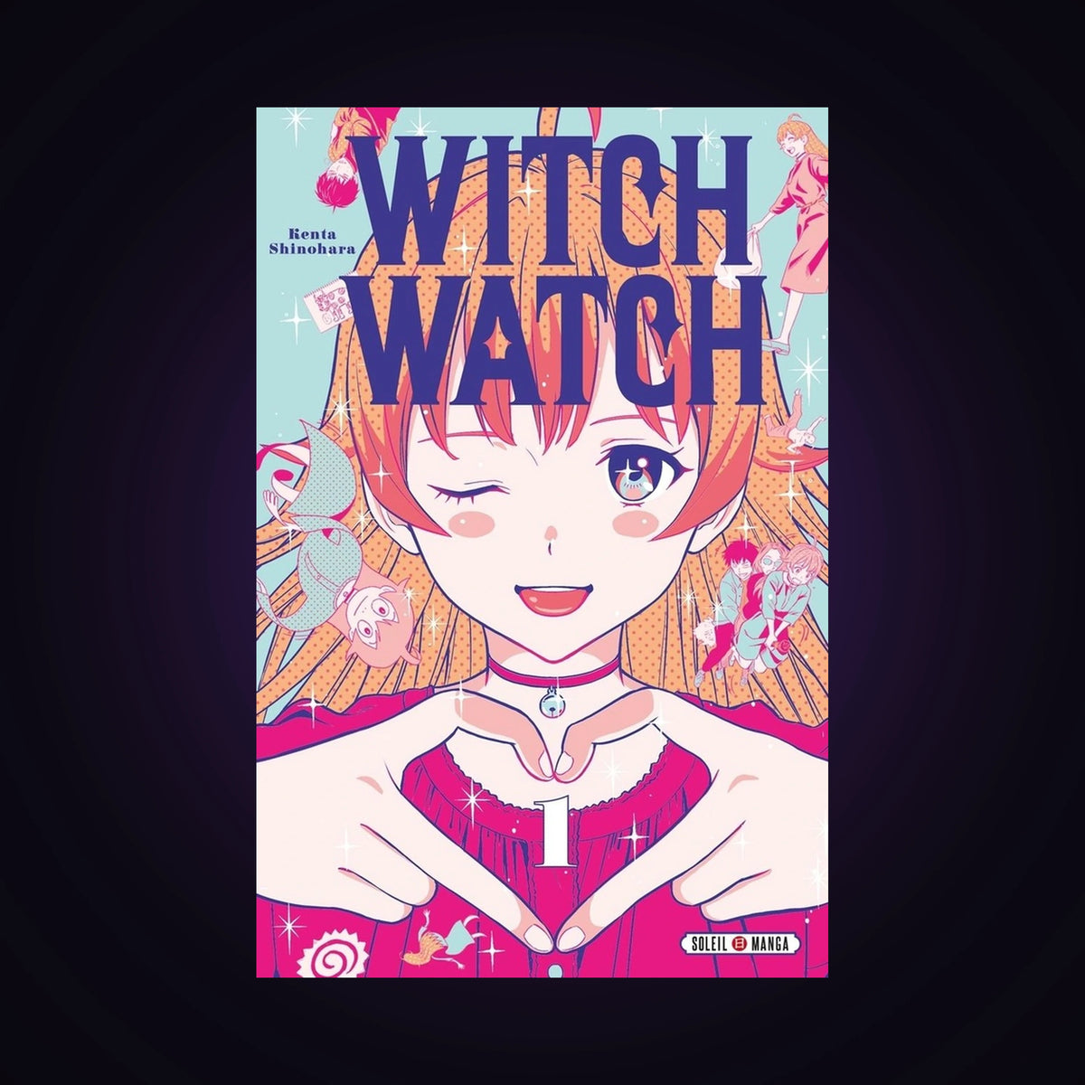 Witch Watch. Tome 1