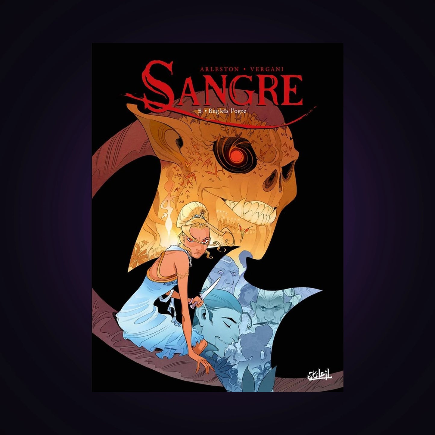 Sangre. Tome 5