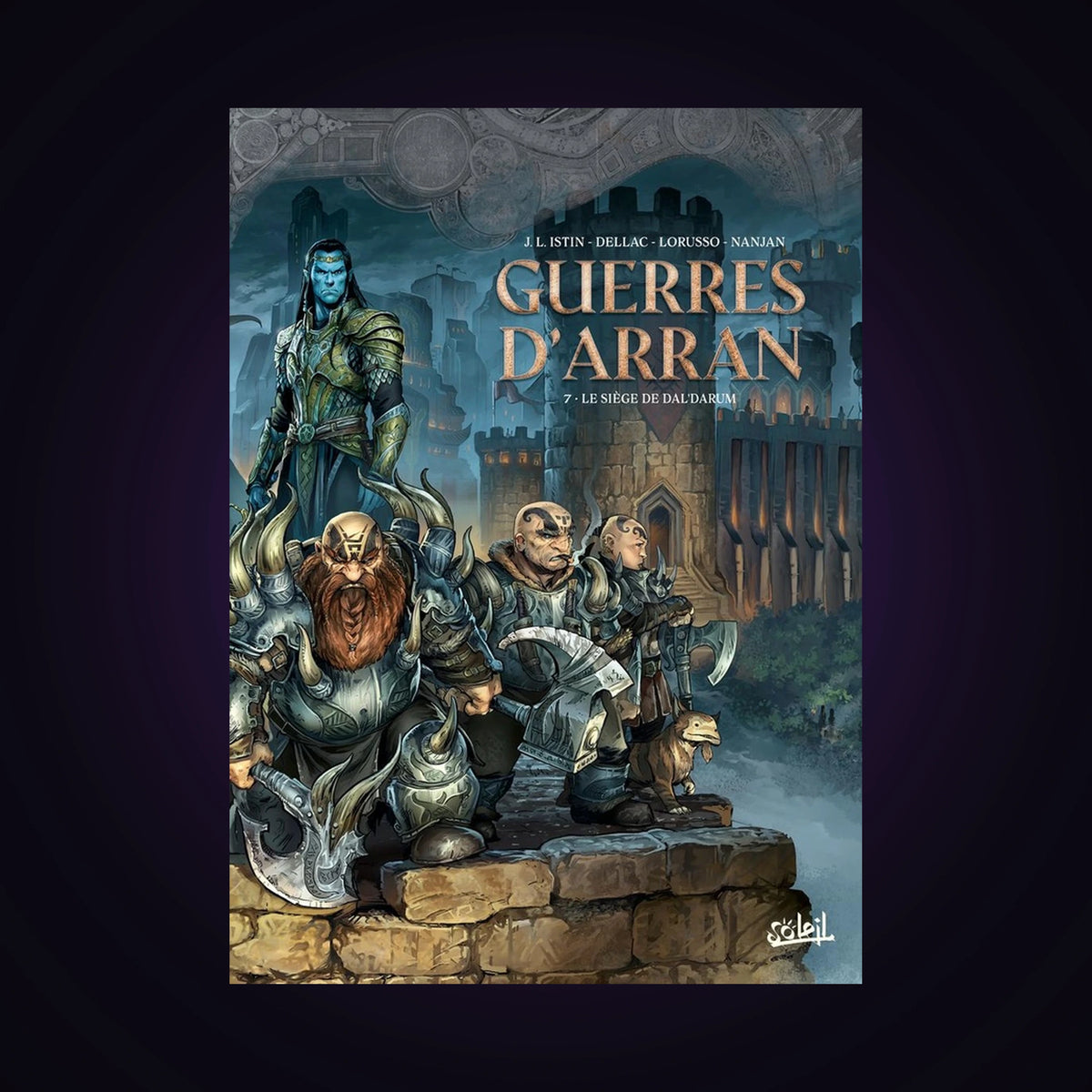 Guerres d'Arran. Tome 7