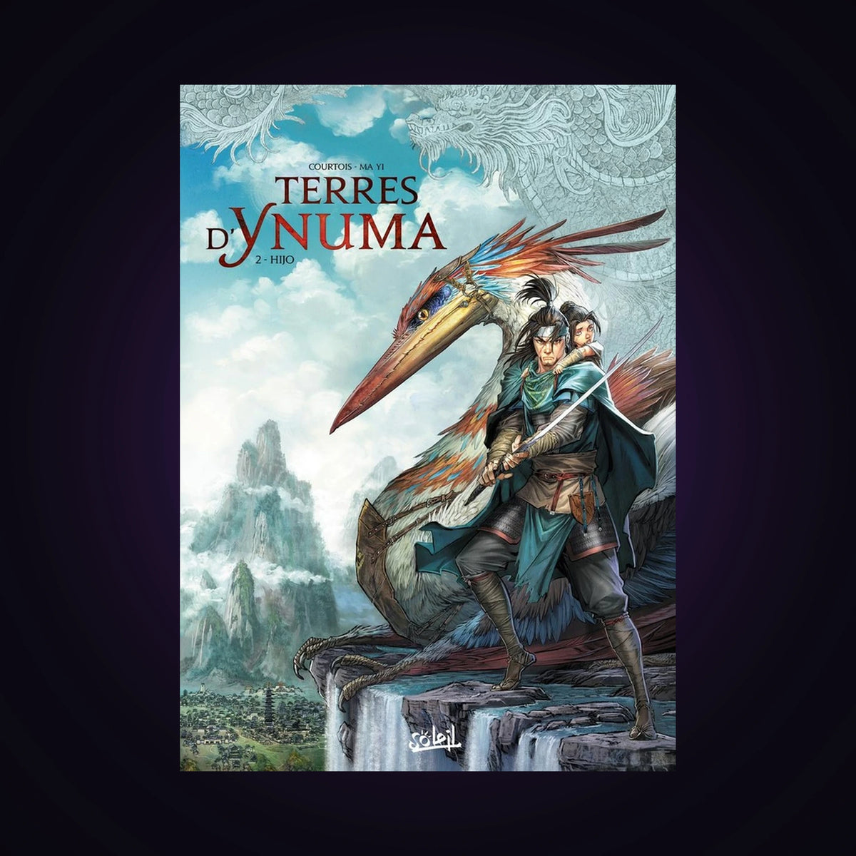 Terres d'Ynuma. Tome 2