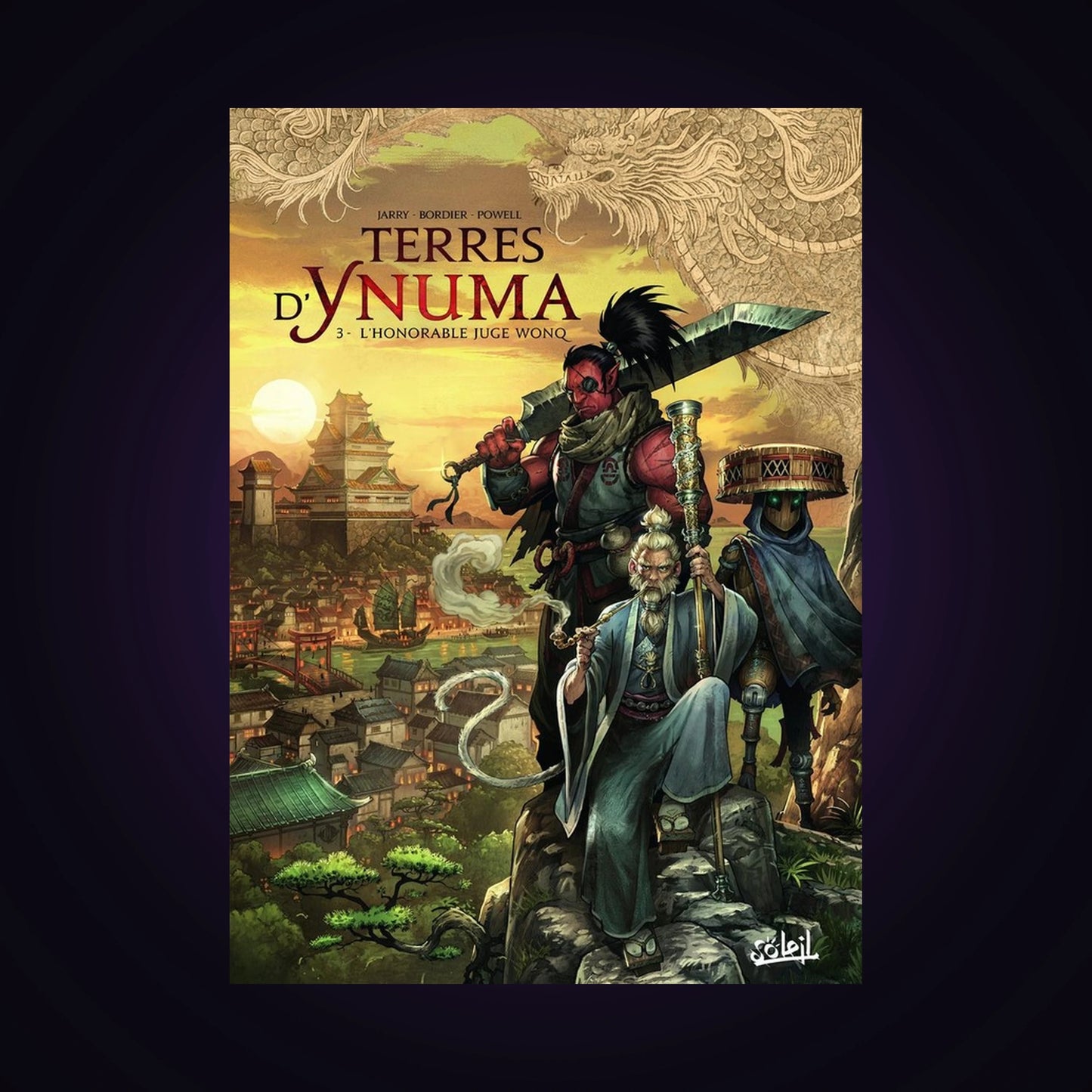 Terres d'Ynuma. Tome 3