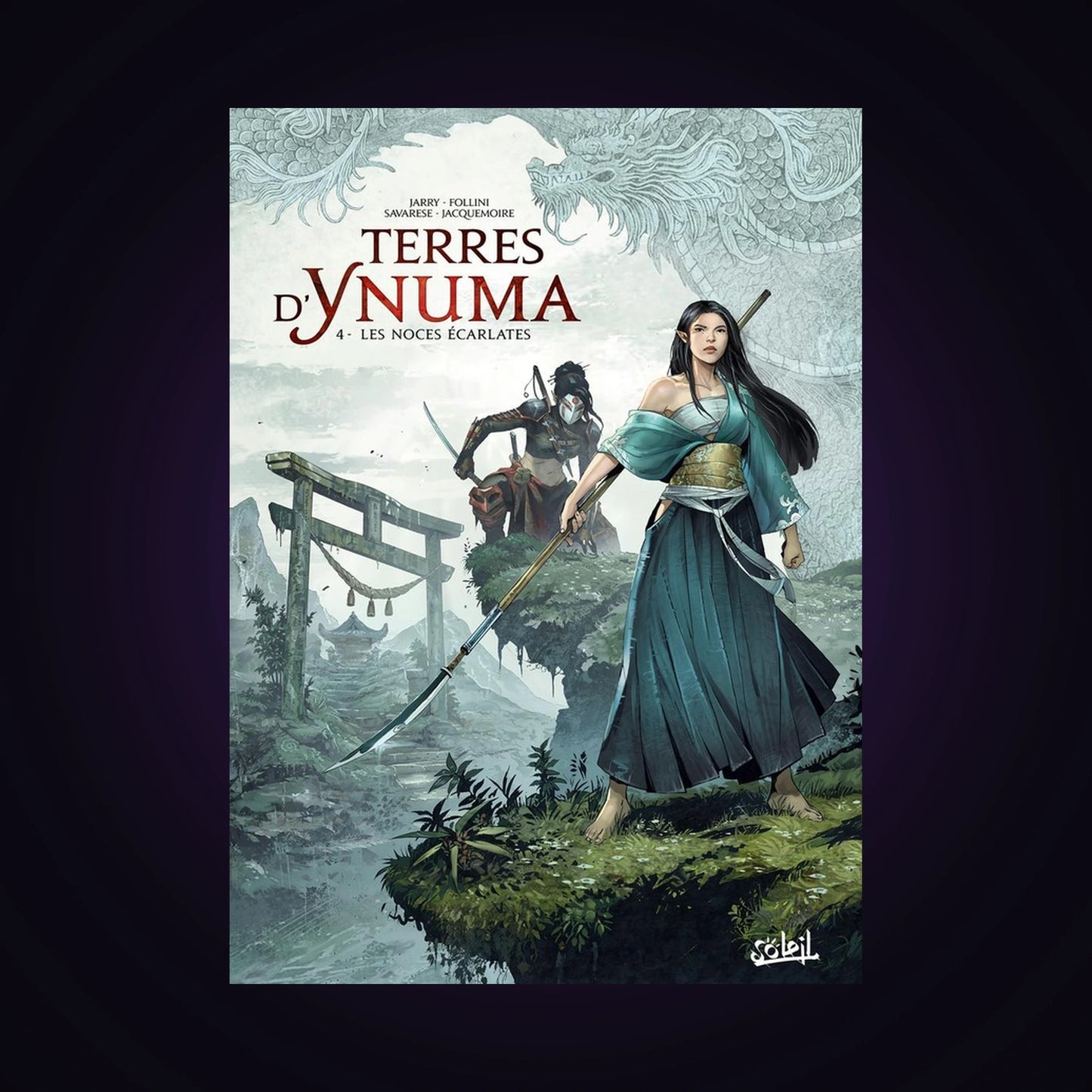 Terres d'Ynuma. Tome 4