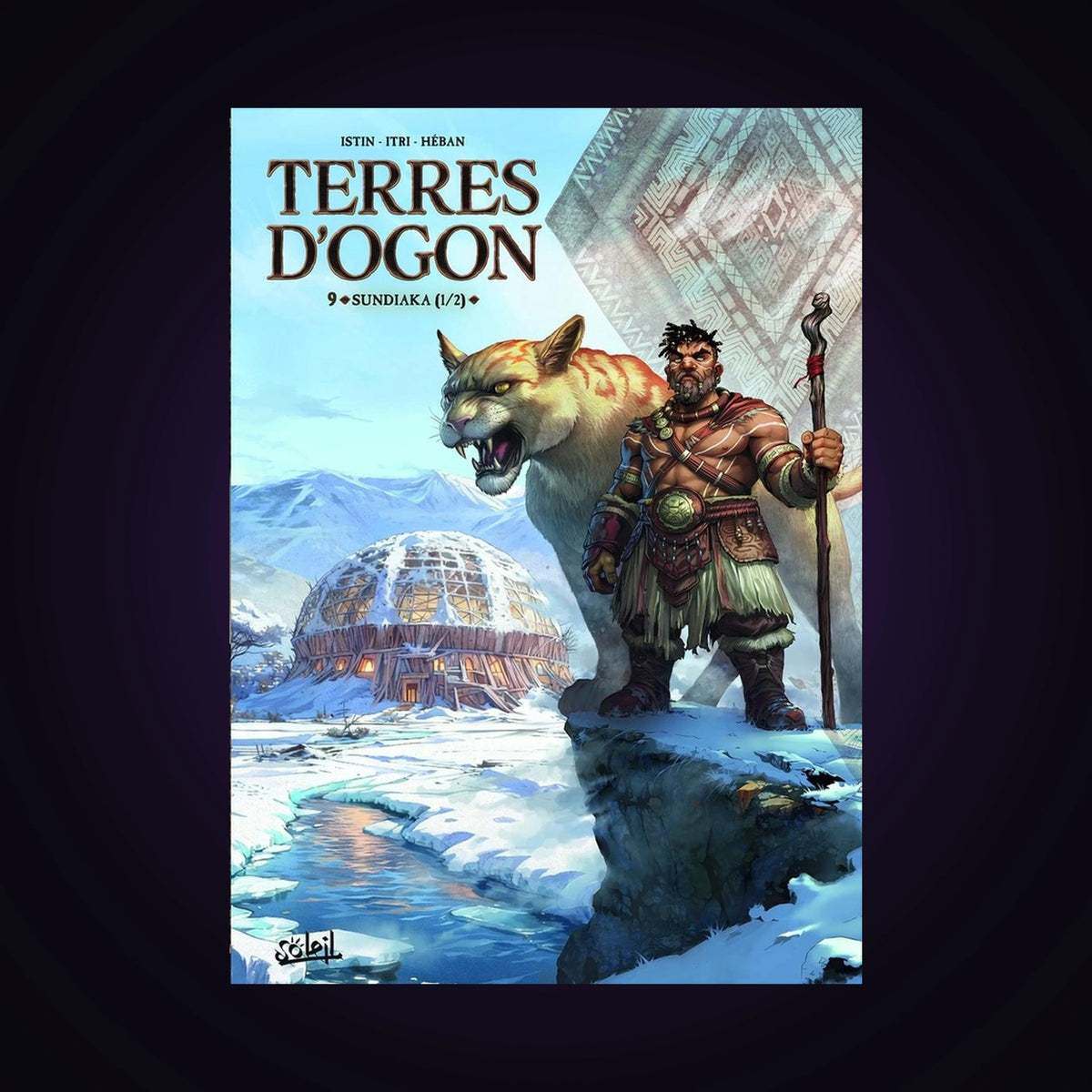 Terres d'Ogon. Tome 9