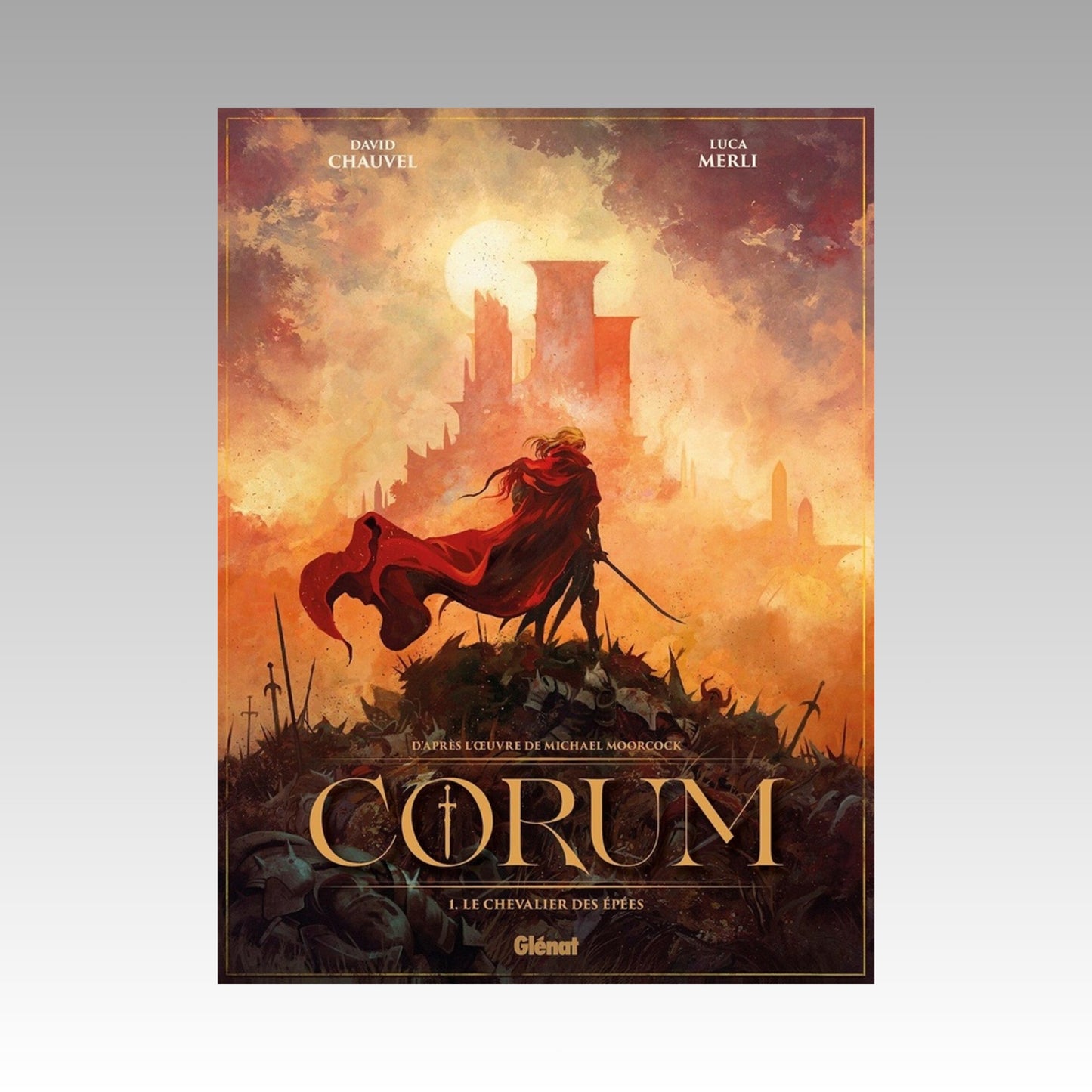 Corum. Tome 1 - Le chevalier des épées