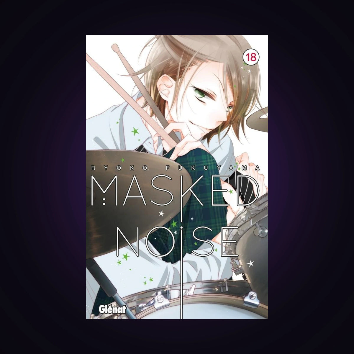 Masked Noise. Tome 18