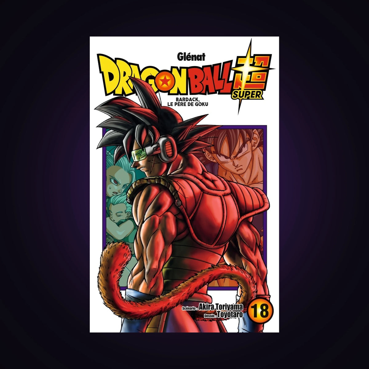 Dragon Ball Super. Tome 18