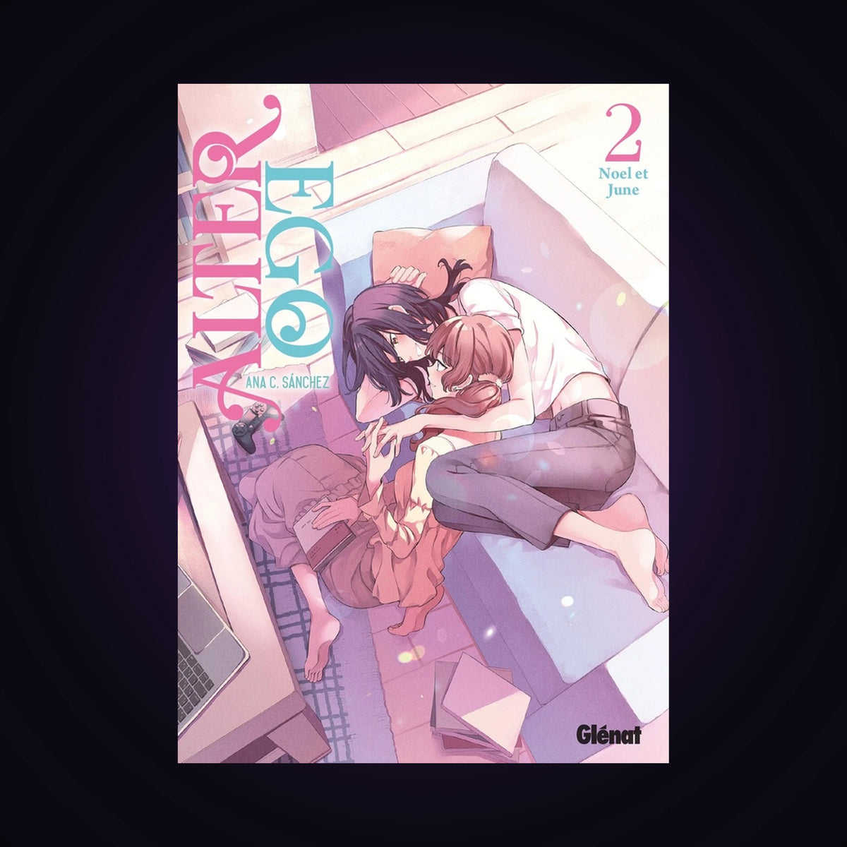 Alter Ego. Tome 2