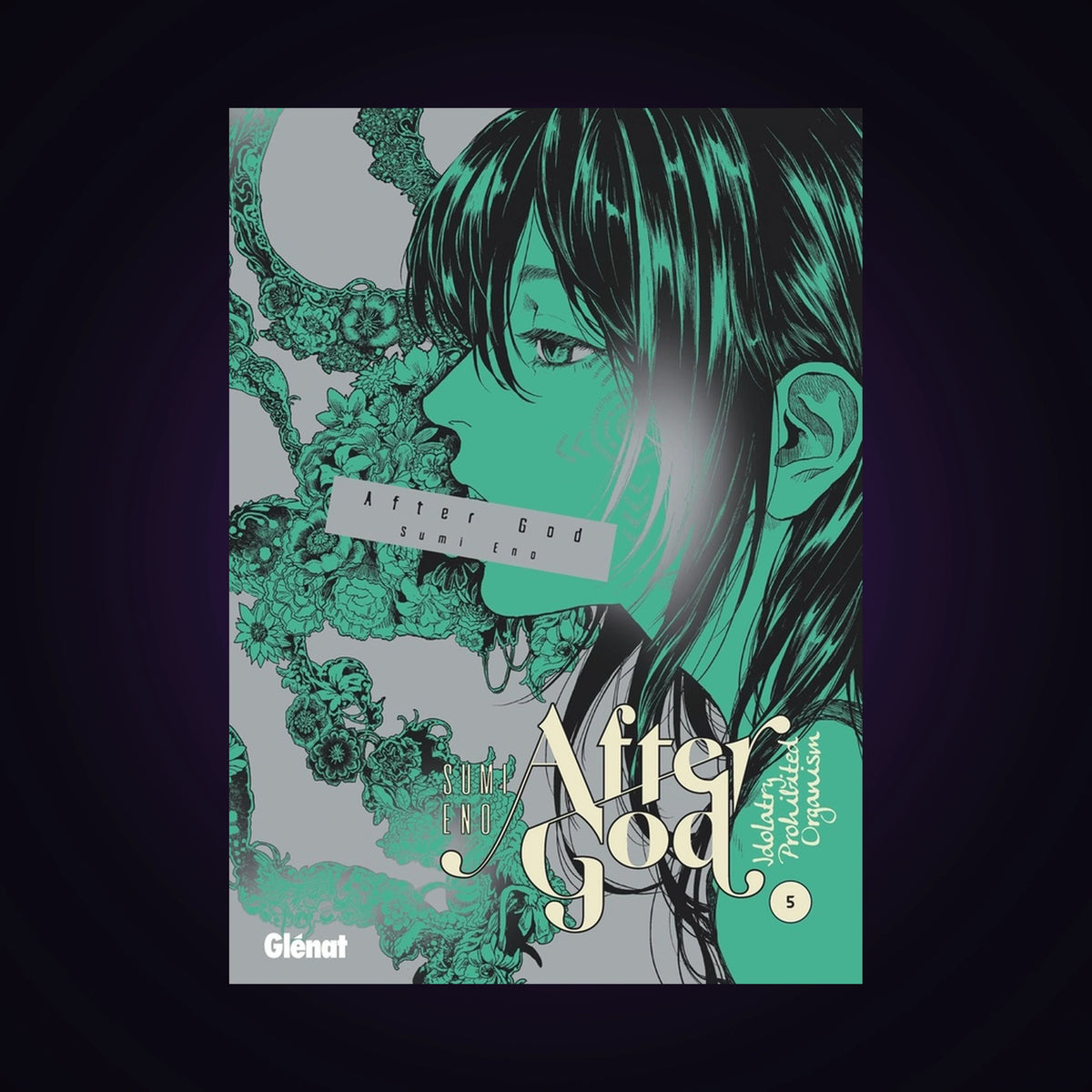 After God. Tome 5