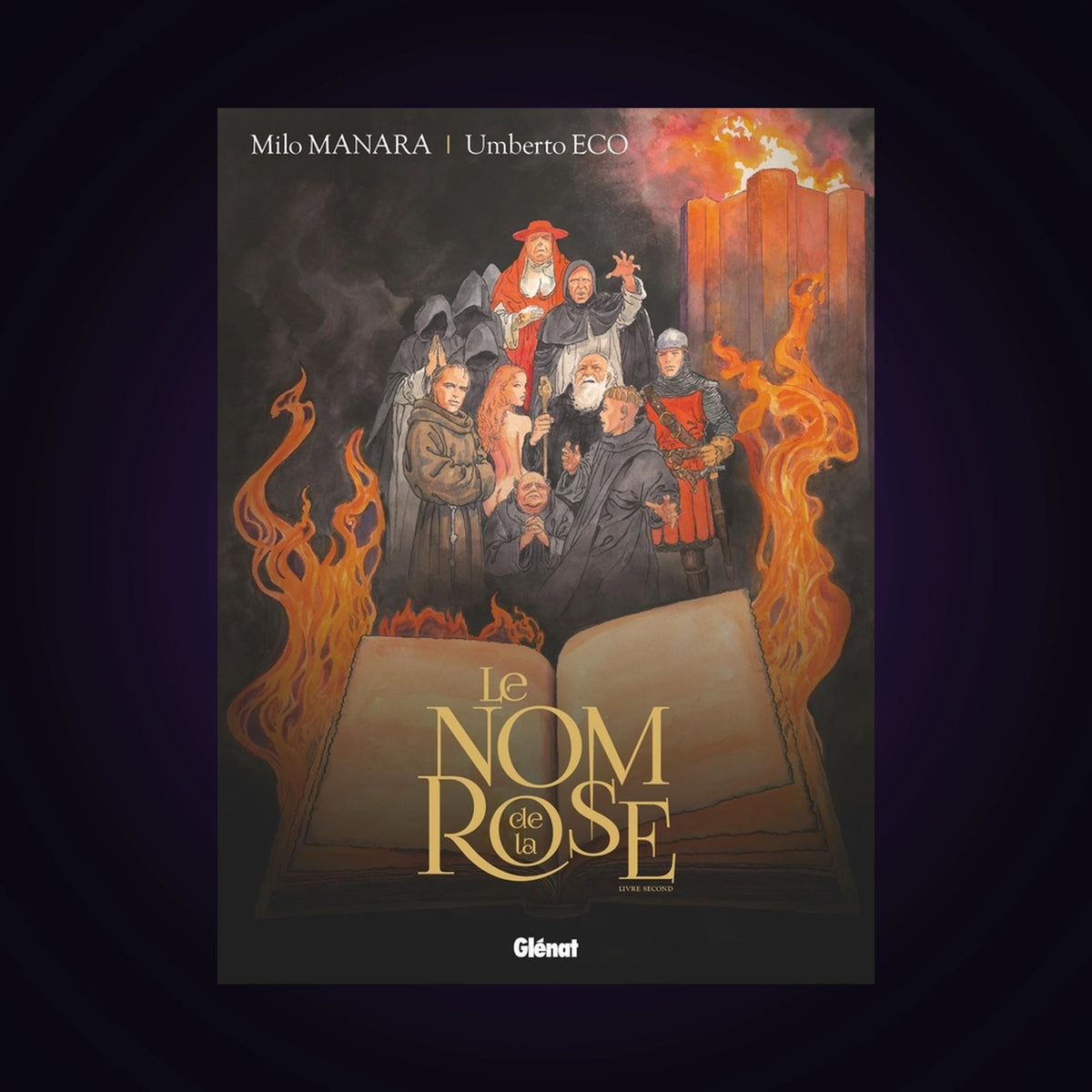 Le nom de la Rose. Tome 2