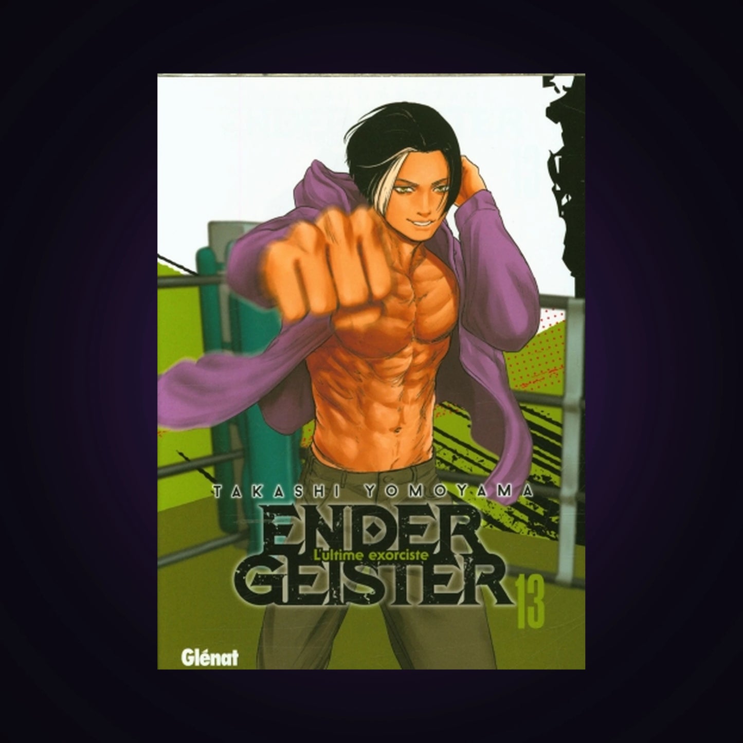 Ender Geister - L'ultime exorciste. Tome 13