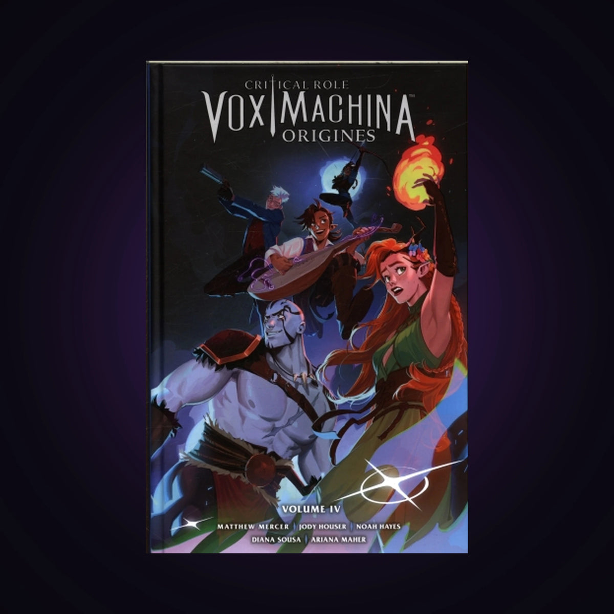 Critical Role - Vox Machina - Origines. Tome 4