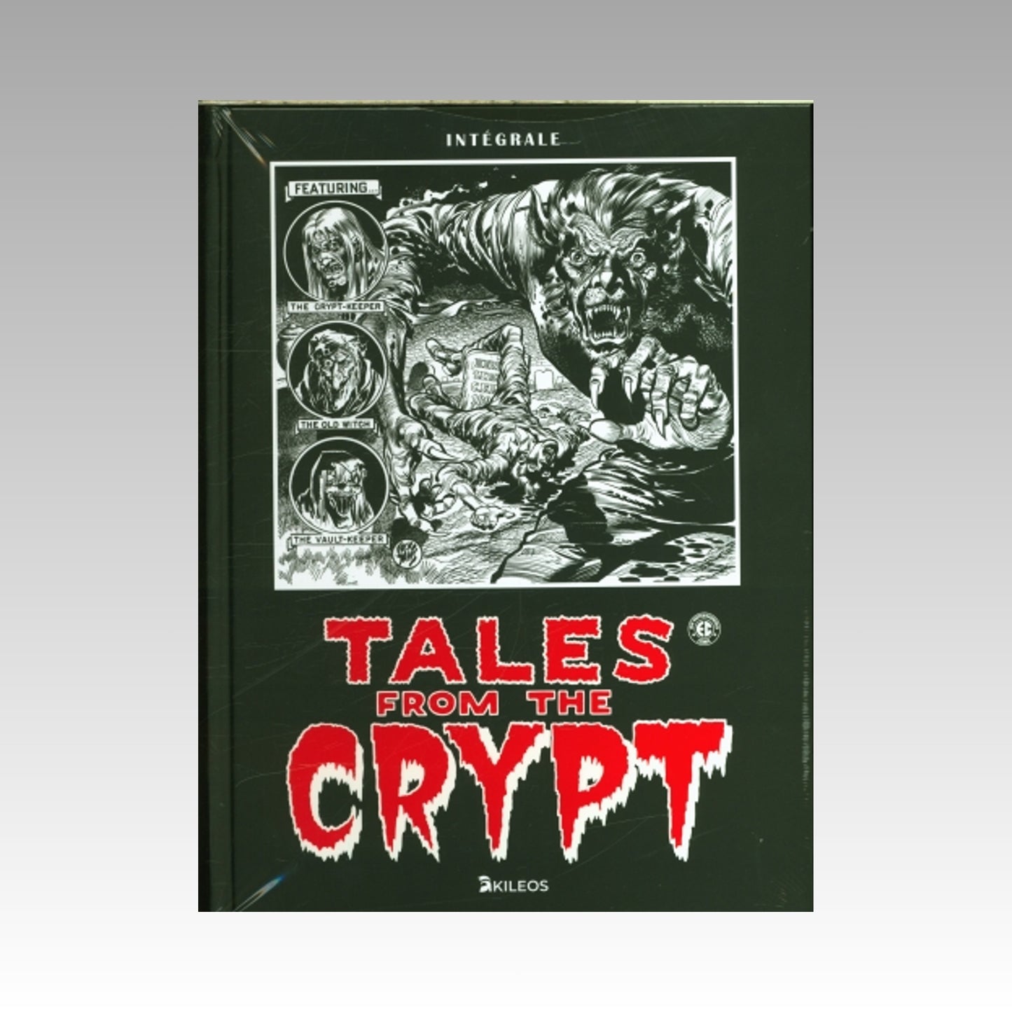 Tales From The Crypt - Intégrale Nouvelle Édition