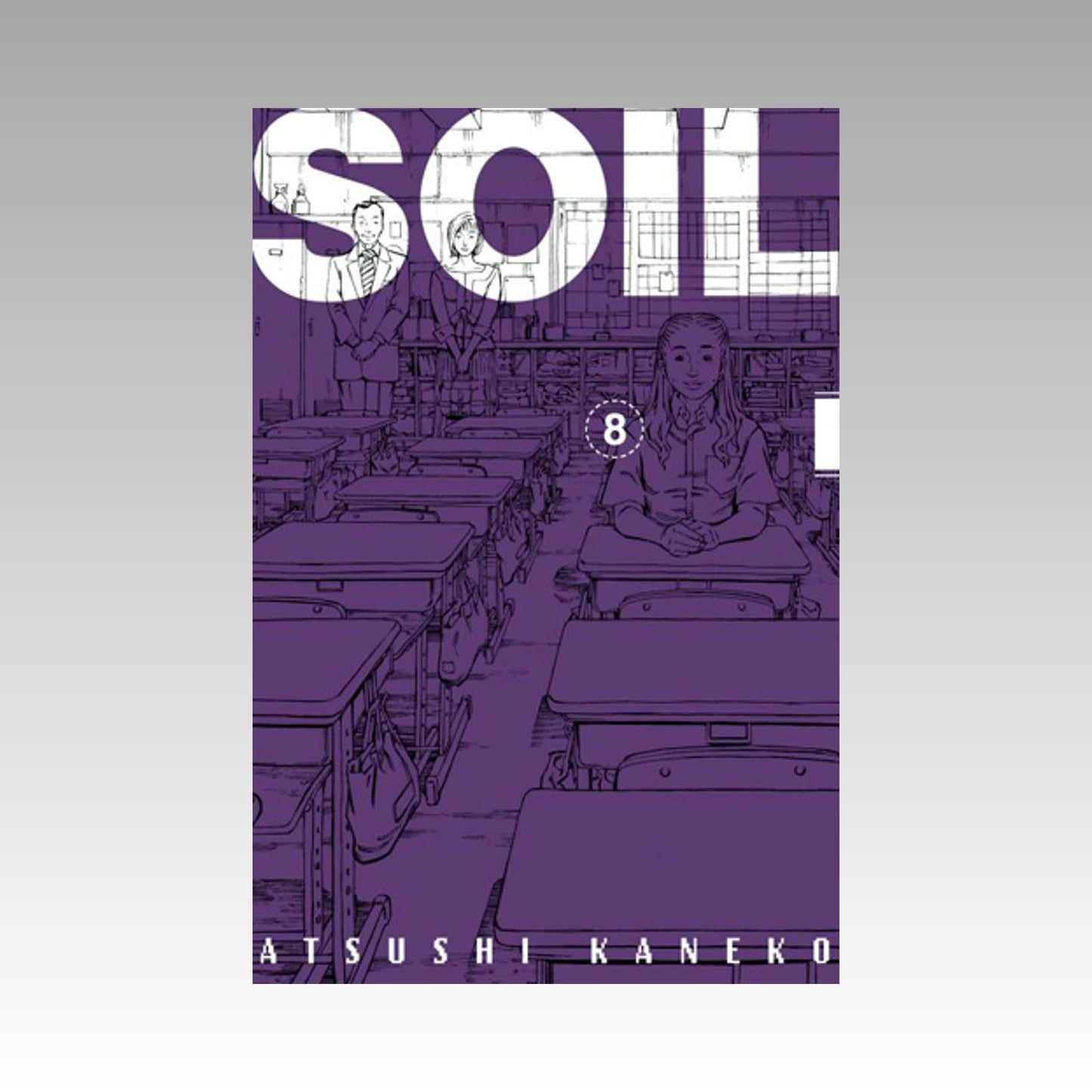 Soil. Tome 8