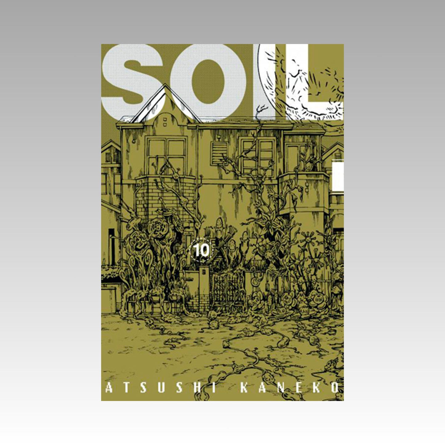 Soil. Tome 10