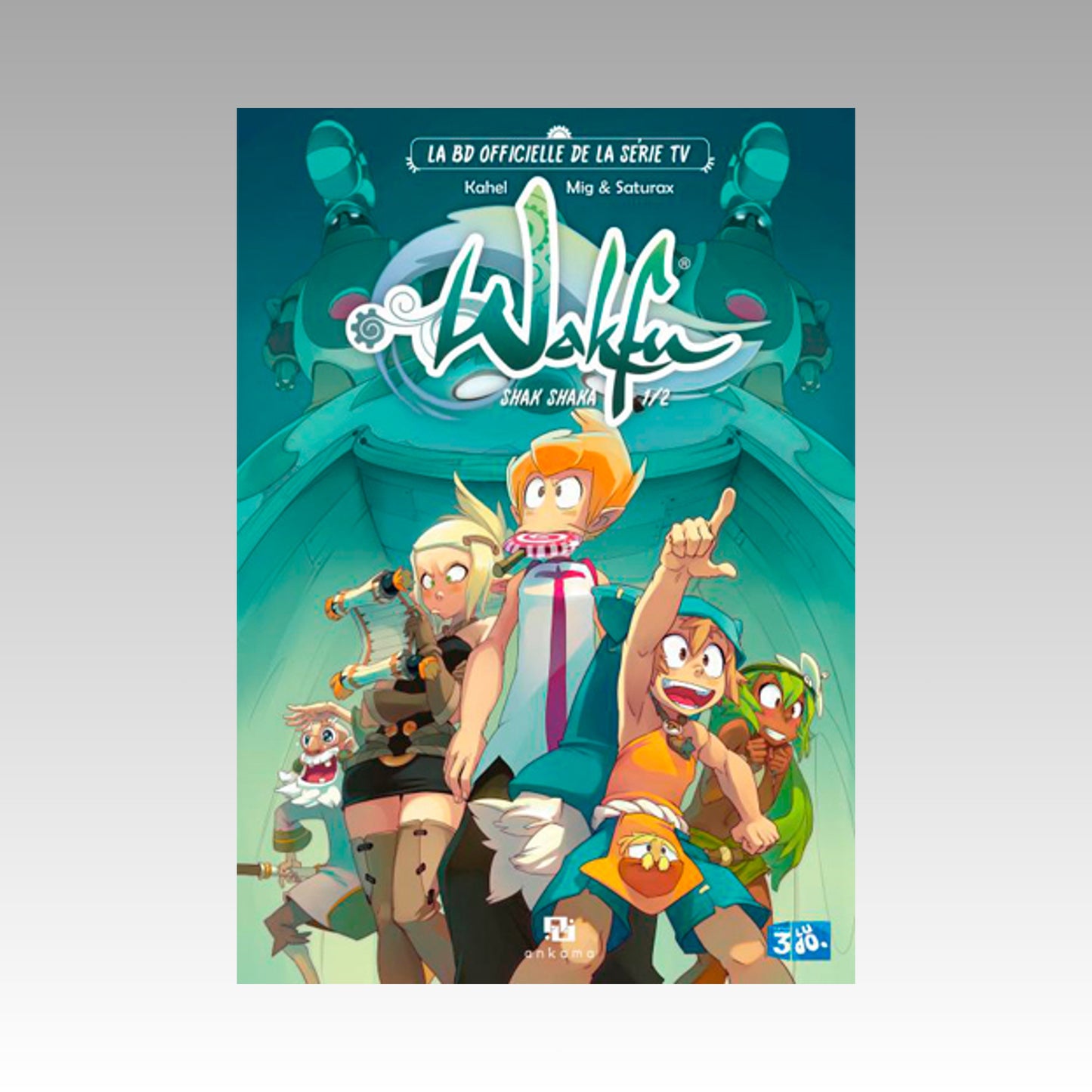 Wakfu - Shak Shaka 1/2