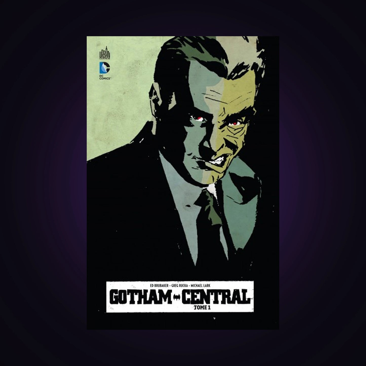 Gotham Central. Tome 1
