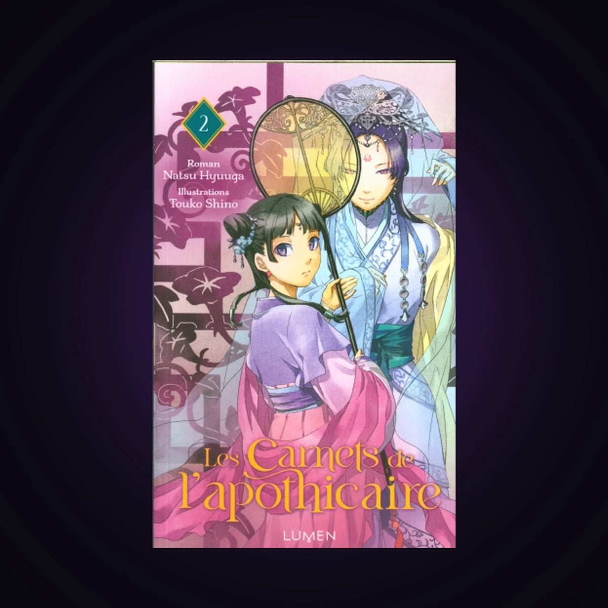 Les carnets de l'apothicaire. Tome 2 Light Novel