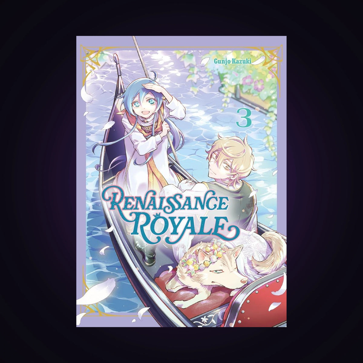 Renaissance royale. Tome 3