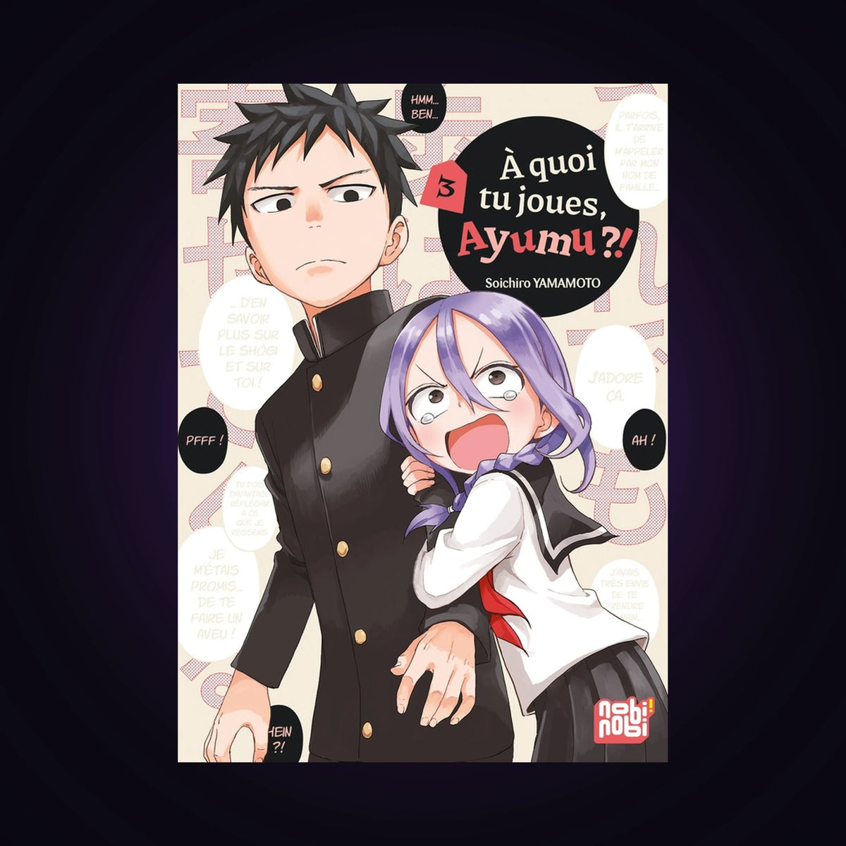 A quoi tu joues, Ayumu ? Tome 3