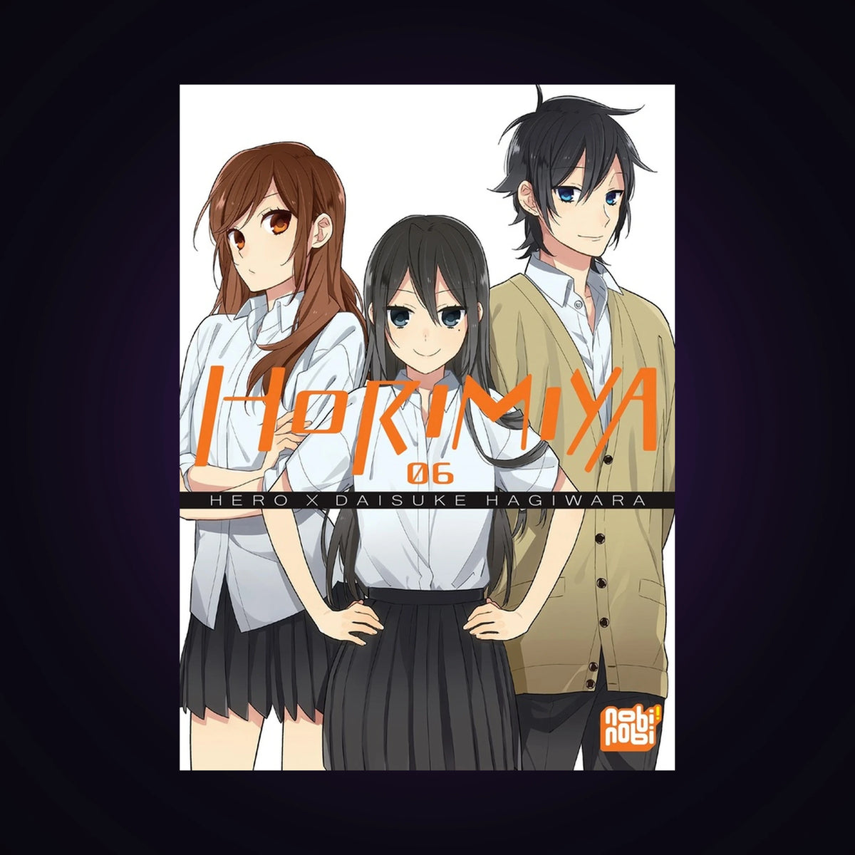 Horimiya. Tome 6